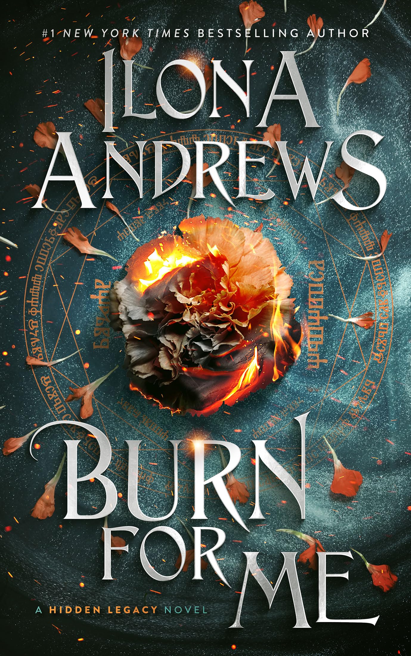 Cover of Burn for Me: An Urban Fantasy Romance with Magic and Intrigue (Hidden Legacy Book 1)