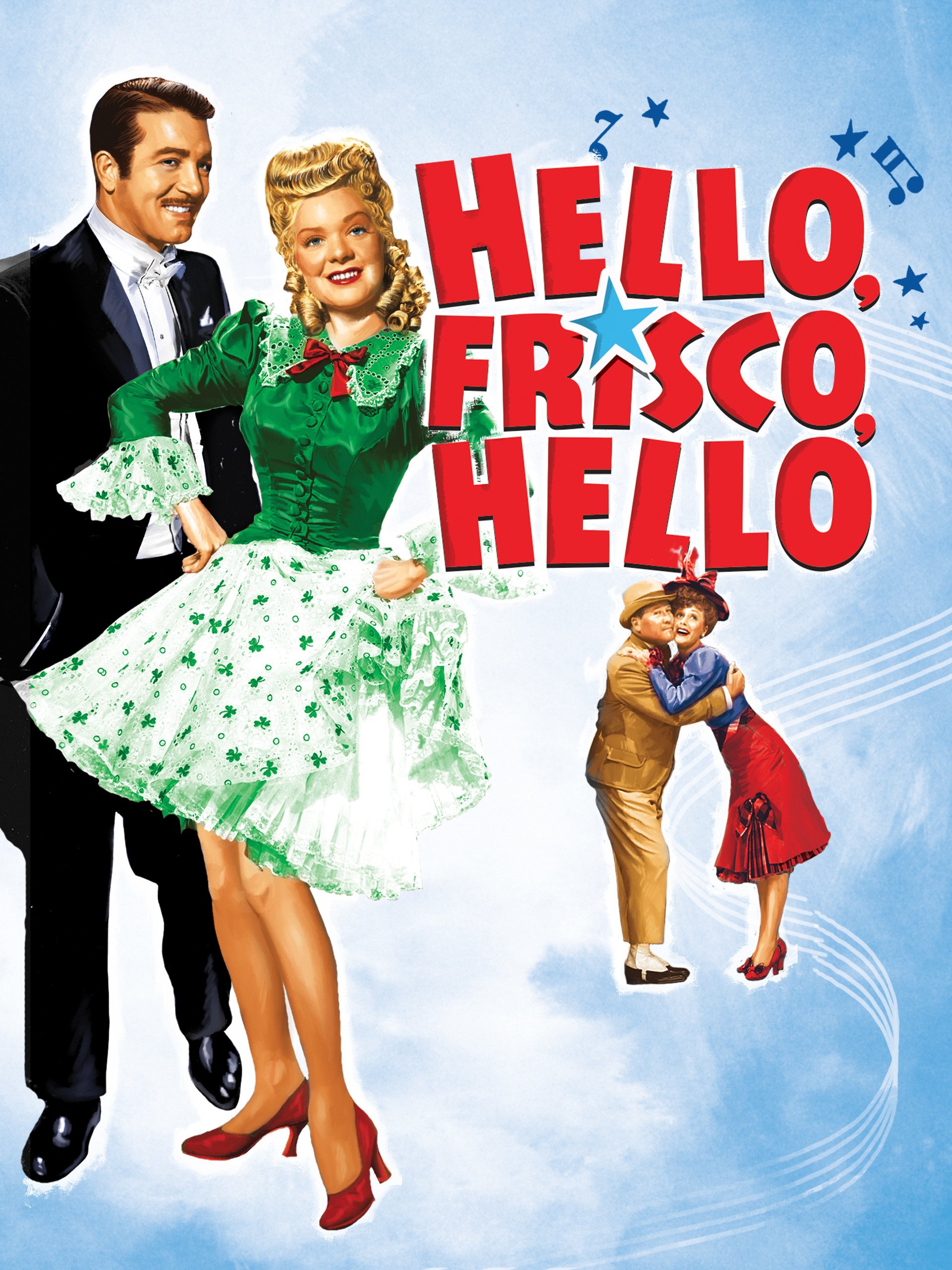 Hello, Frisco, Hello