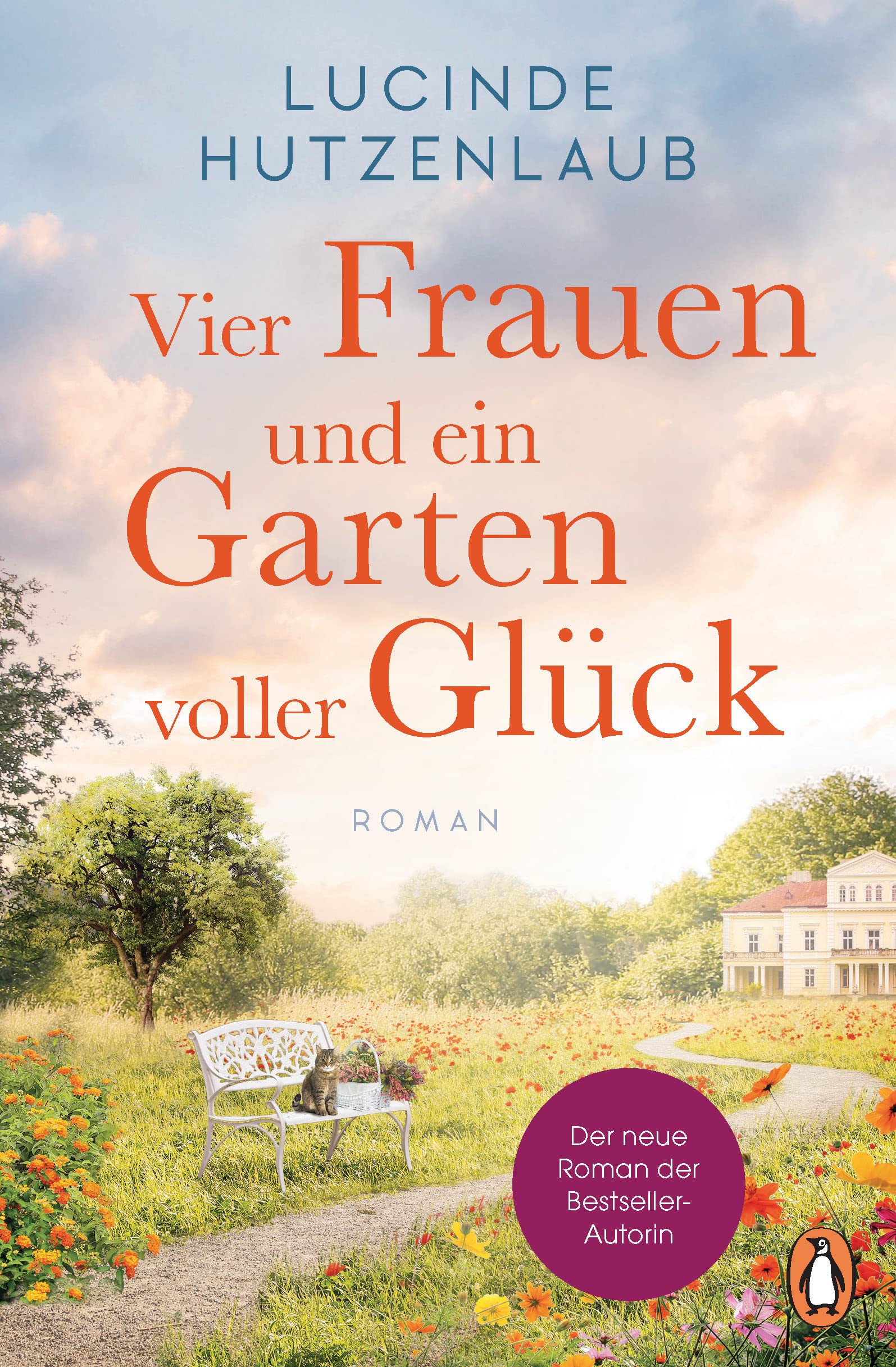 Penguin Verlag Damen Vier Und Ein Garten Voller Glück: Roman.