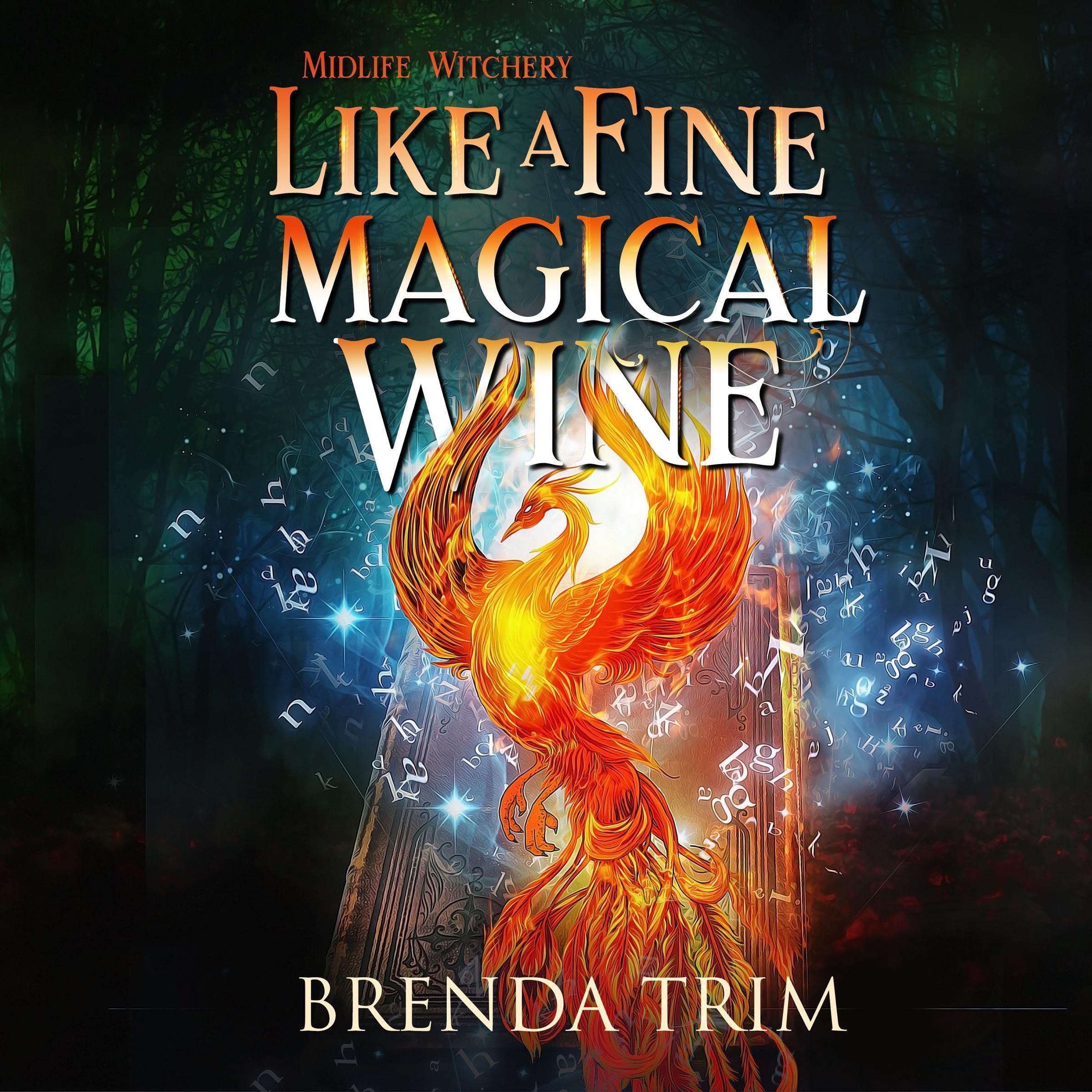 Cover art for Like a Fine Magical Wine: Paranormal Women's Fiction