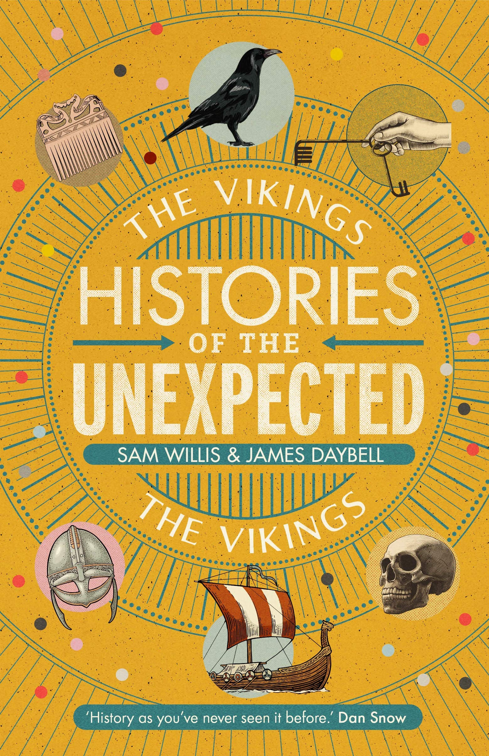 Histories of the Unexpected: The Vikings (Histories of the Unexpected, 2)