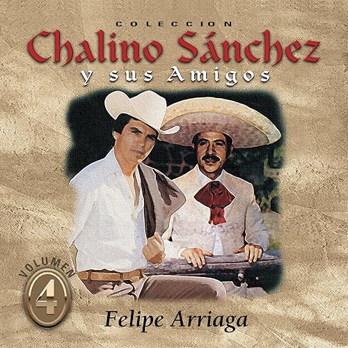 Coleccion Chalino Sanchez Y Sus Amigos, Vol. 4