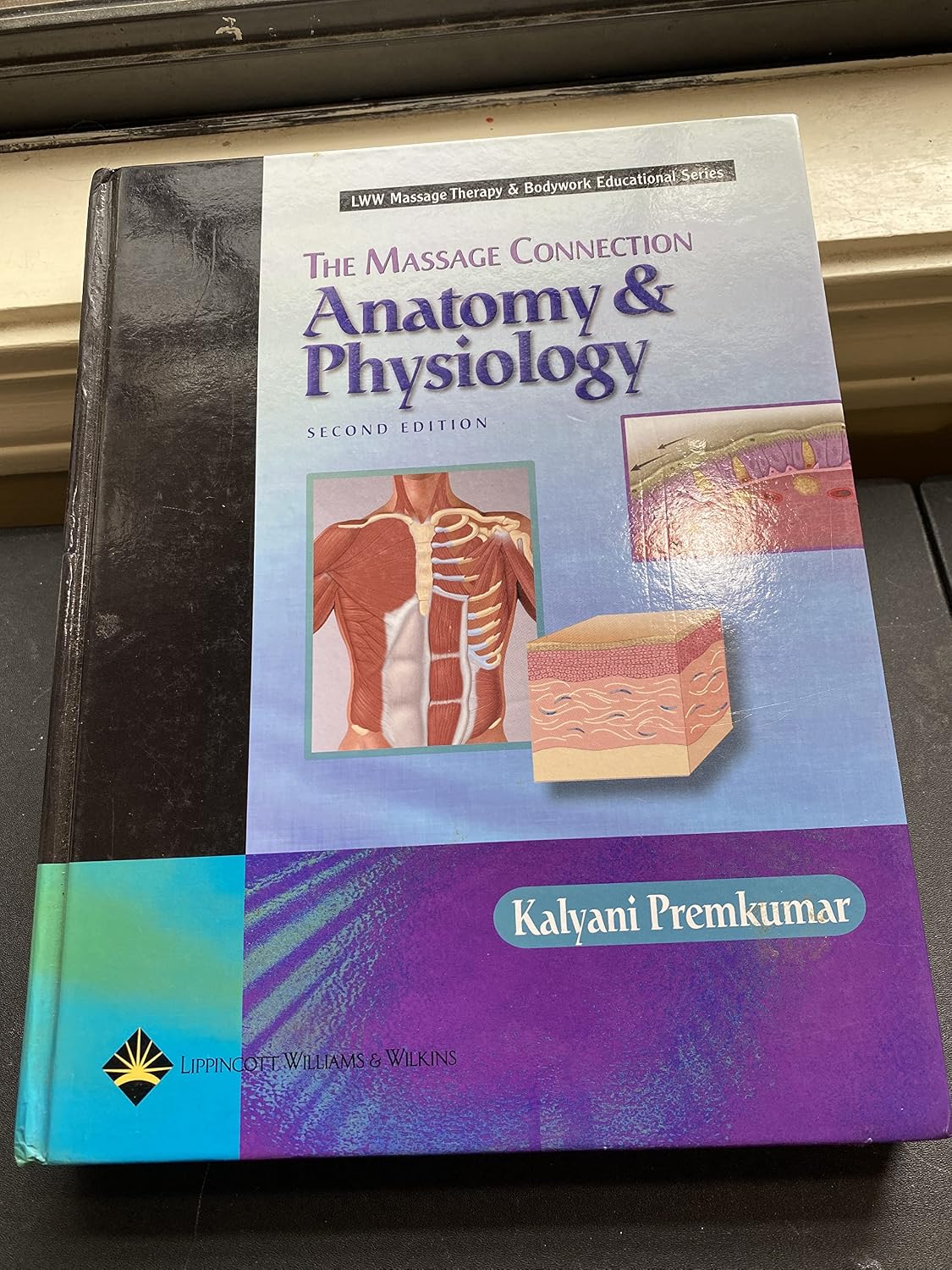 The Massage Connection: Anatomy and Physiology: Premkumar, Kalyani: 9780781734769: Books - Amazon.ca