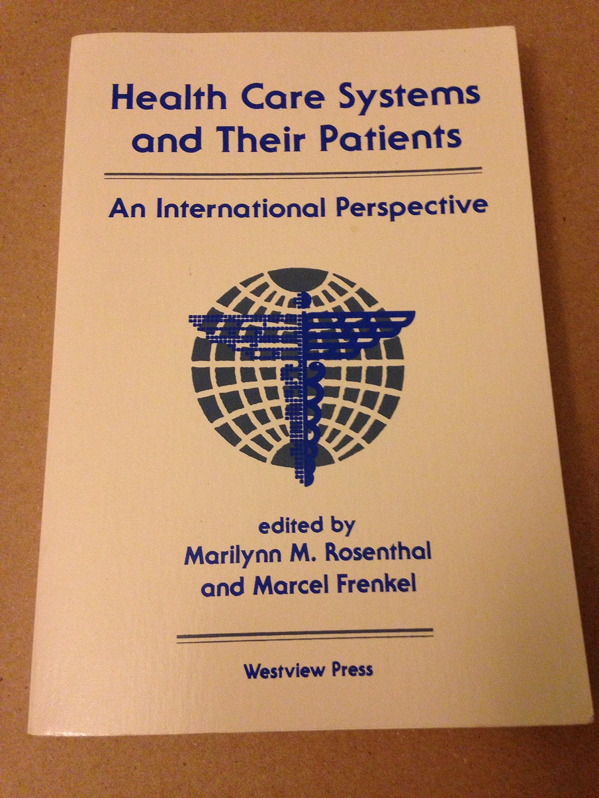 Buy Health Care Systems And Their Patients: An International Perspective — BookShops.in
