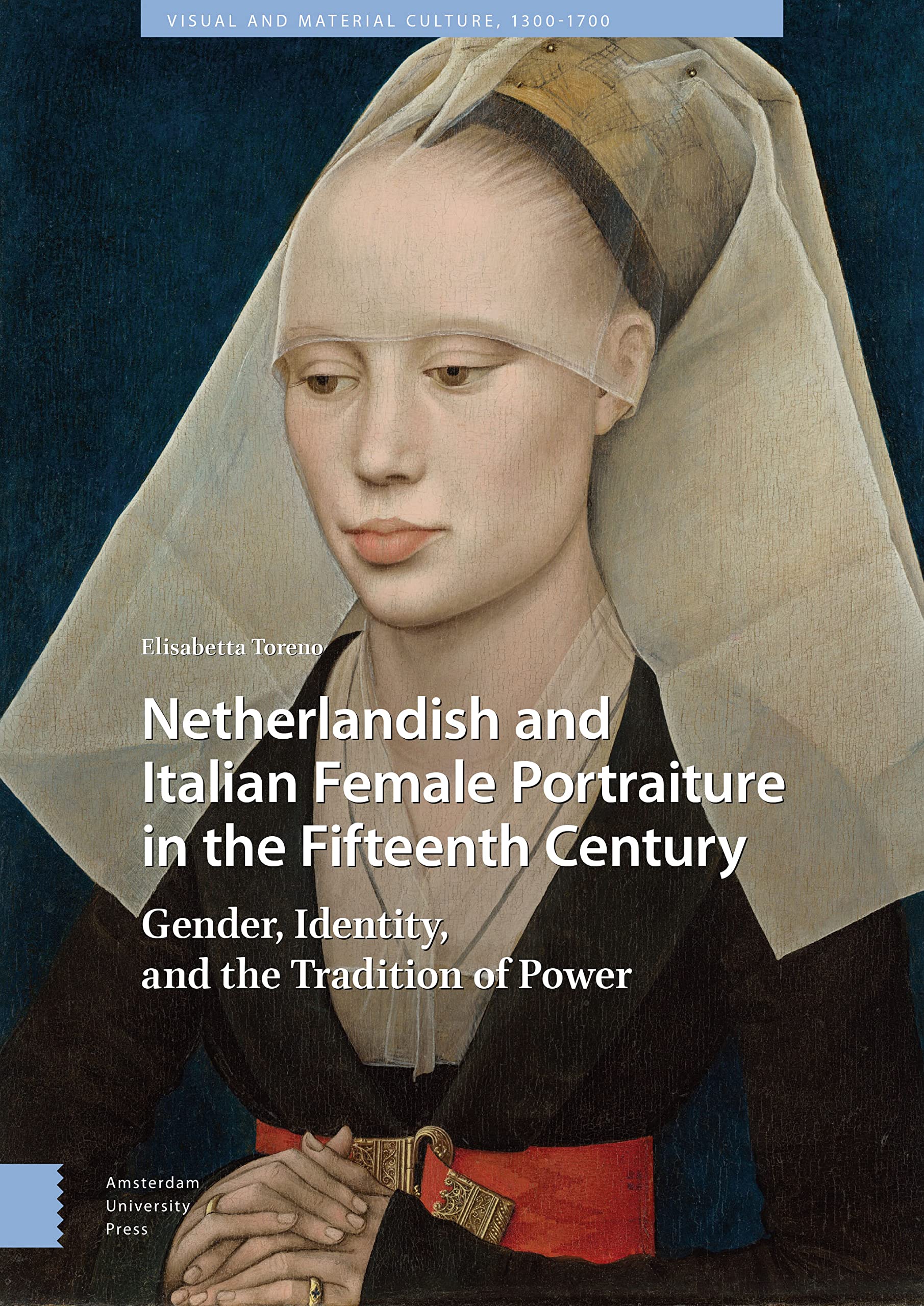 Portraiture Féminine du XVe Siècle livre d'histoire de l'art italien et néerlandais