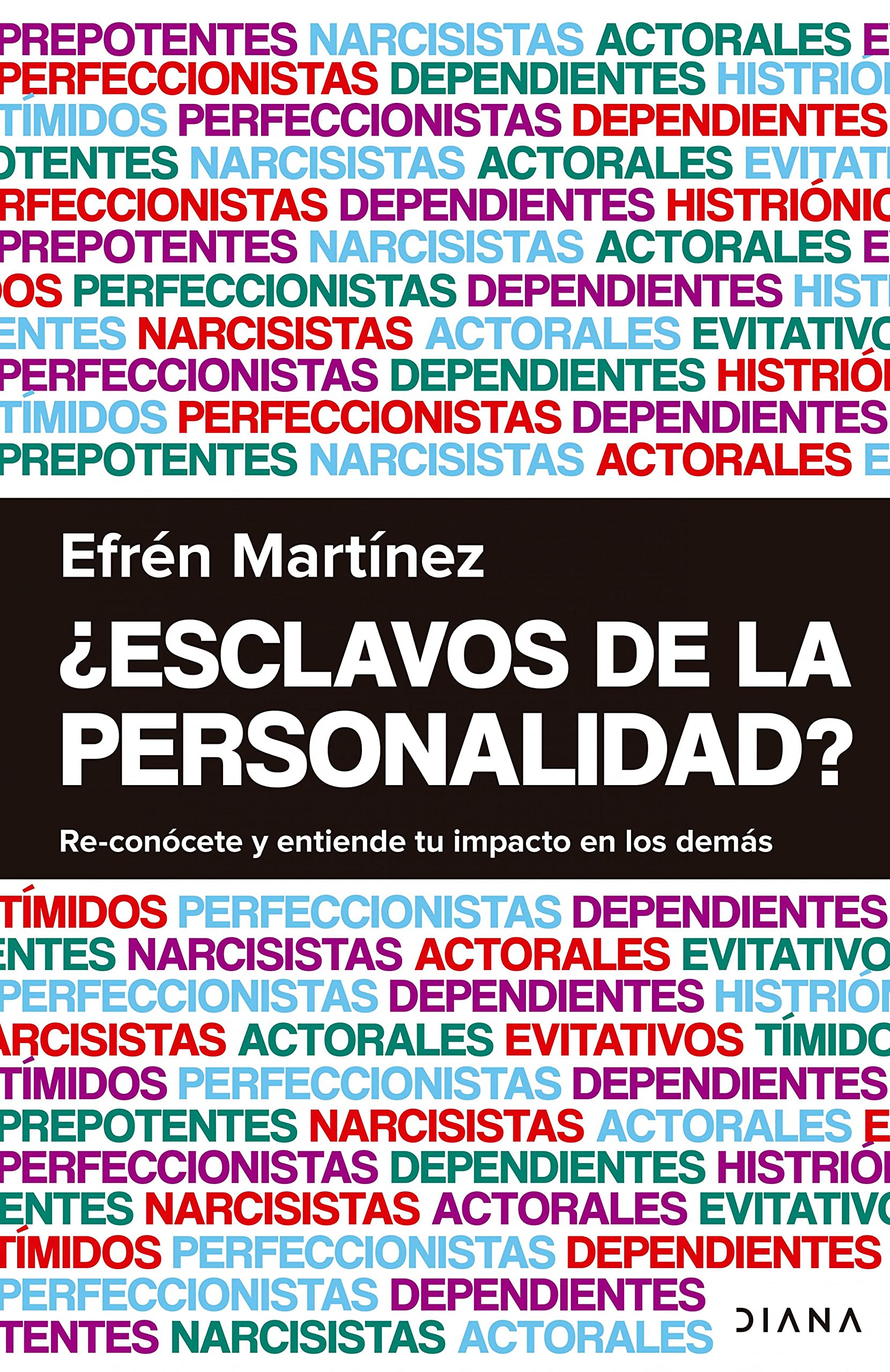 ¿Esclavos de la personalidad? (Spanish Edition)