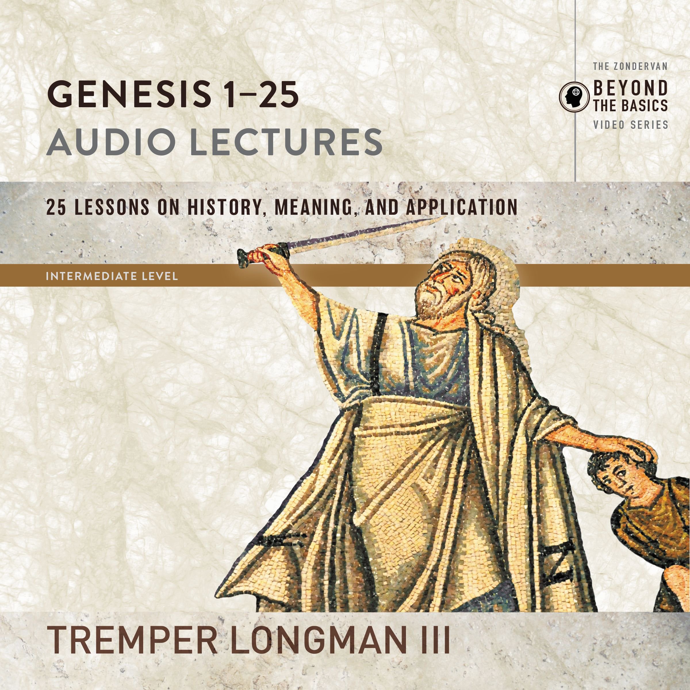 Genesis 1-25: Audio Lectures