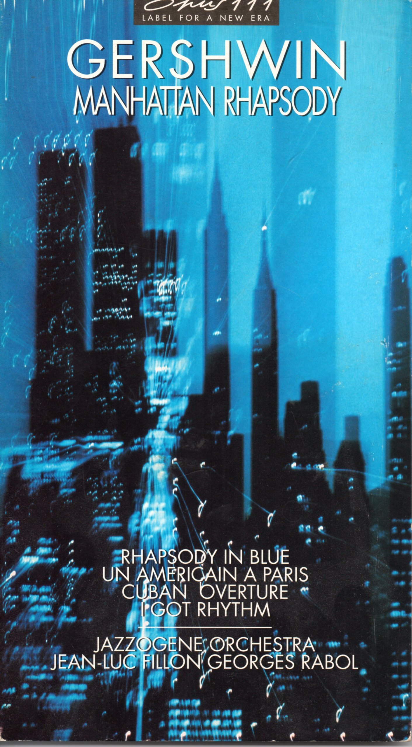 Manhattan Rhapsody / Rhapsody in Blue [Audio CD] Gershwin; Rabol and Fillon