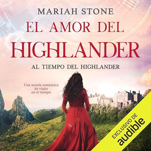 El amor del Highlander: Al tiempo del Highlander 4