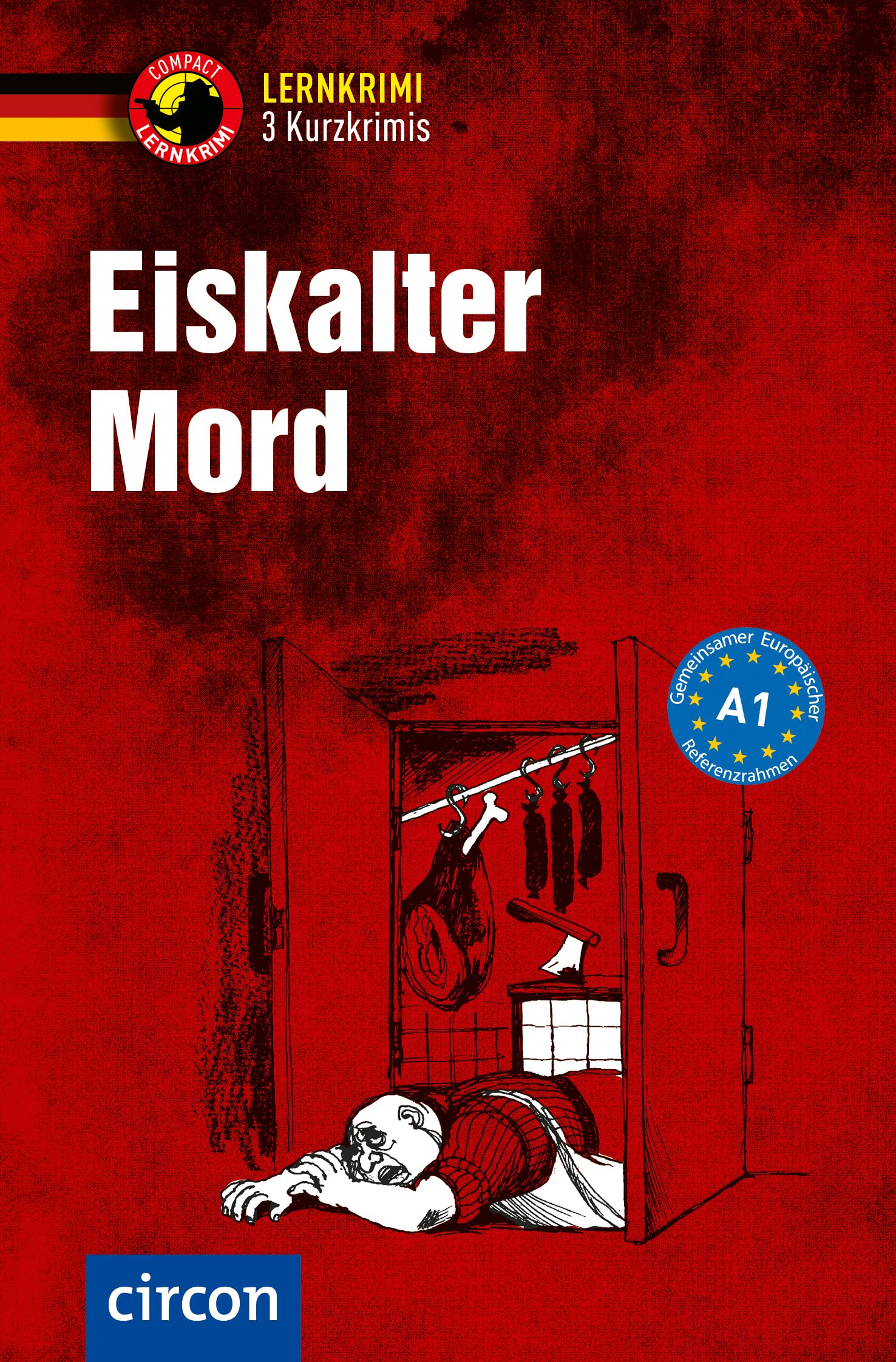 Eiskalter Mord: Deutsch als Fremdsprache (DaF) A1