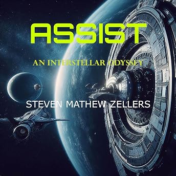 Assist Audiobook by Steven Mathew Zellers episode artwork