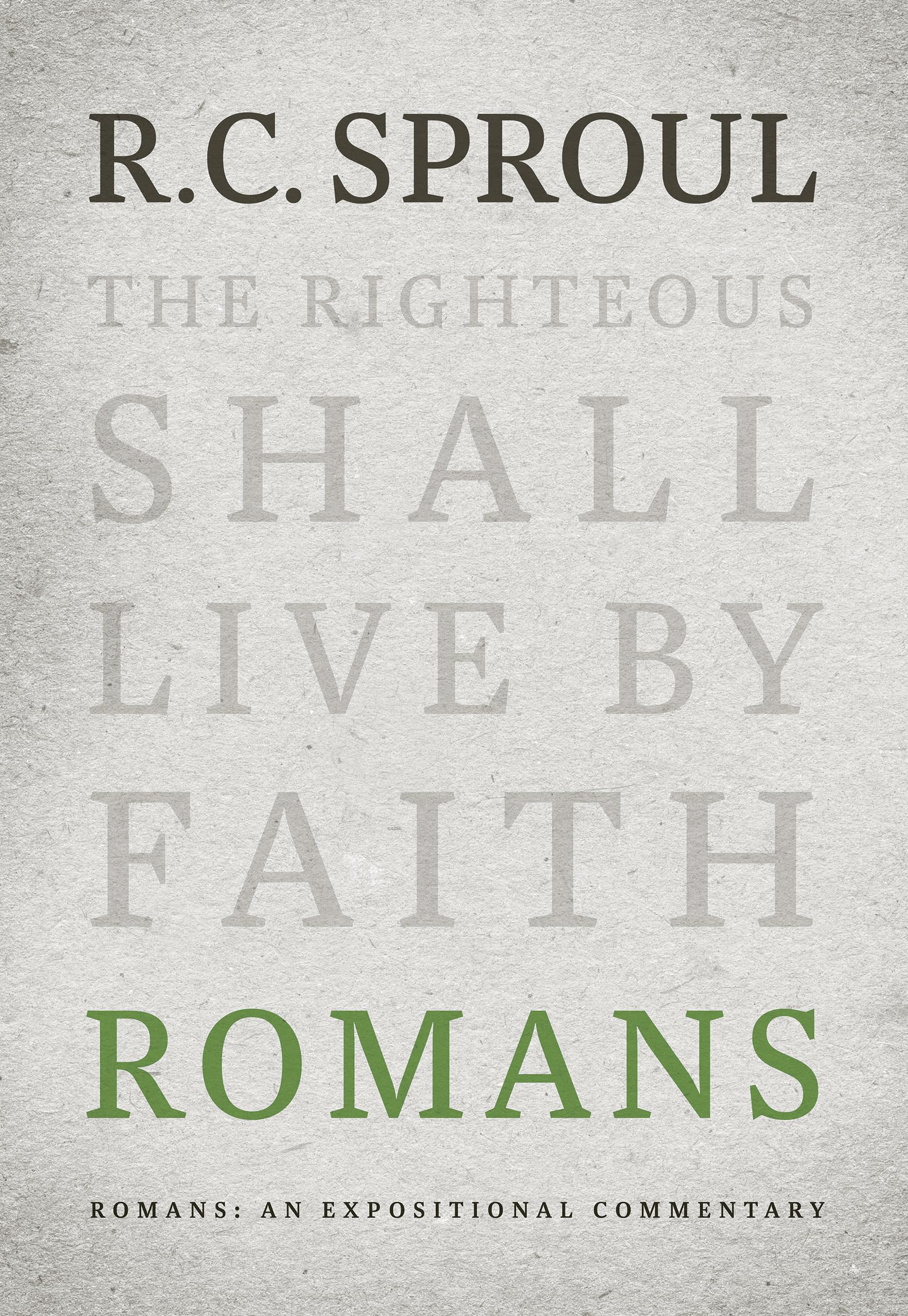 - Romans: An Expositional Commentary