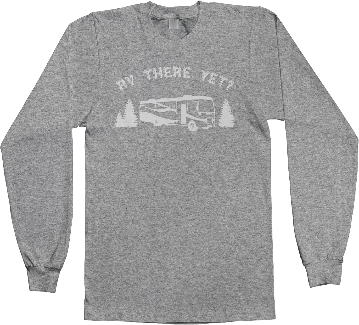 Threadrock Men's RV There Yet? Long Sleeve T-Shirt