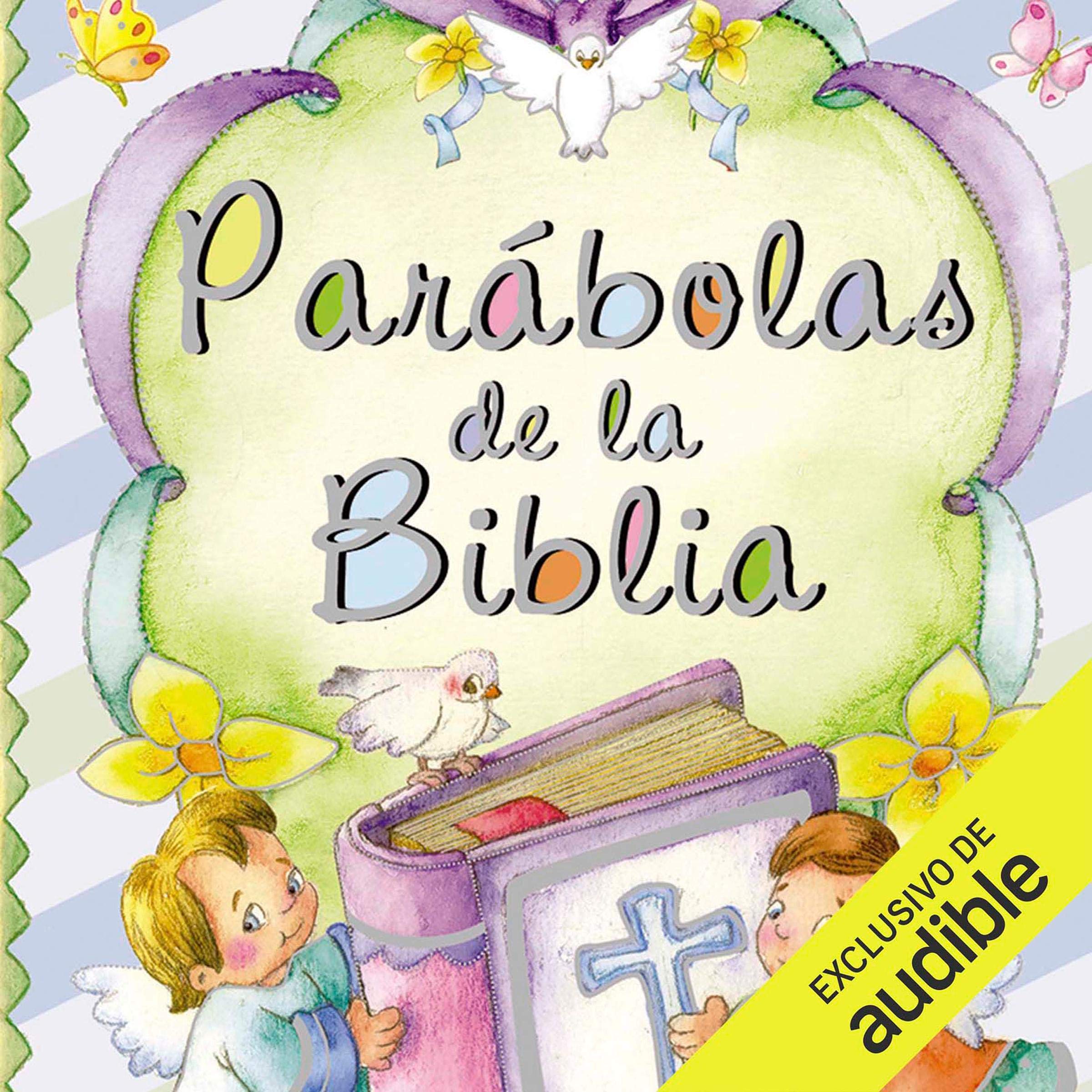 Cover art for Parábolas de la Biblia [Parables of the Bible]