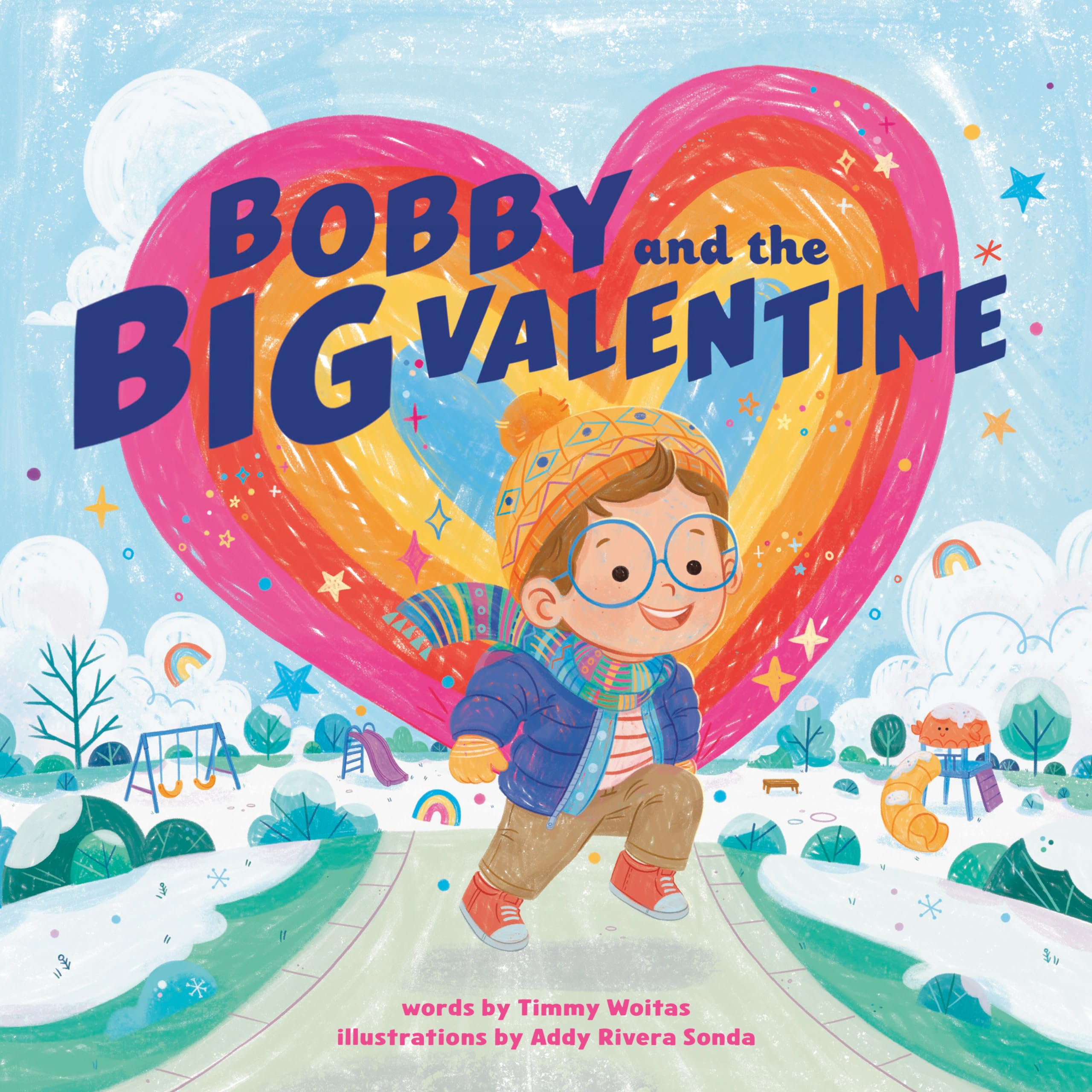 Bobby and the Big Valentine by Timmy Woitas (Hardback Book)