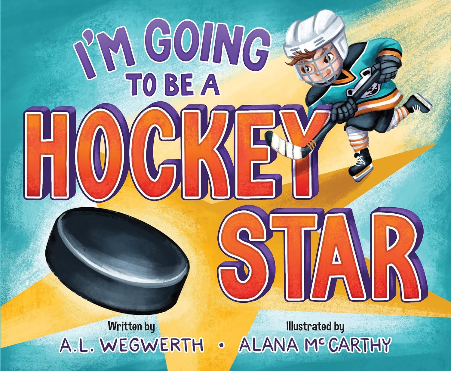  I'm going to be a hockey star 