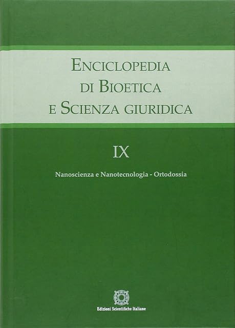 Portada de Enciclopedia di bioetica e scienza giuridica. Nanoscienza e nanotecnologia. Ortodossia