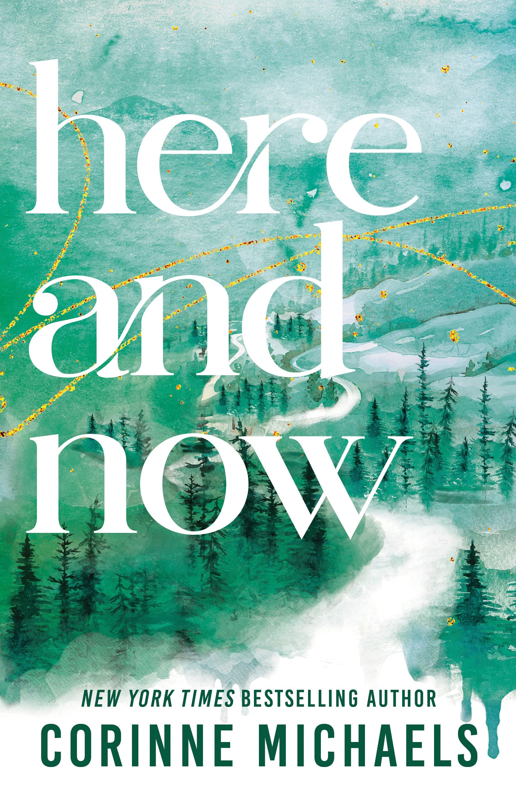 Here and Now (Standard Edition) (Ember Falls, 2)