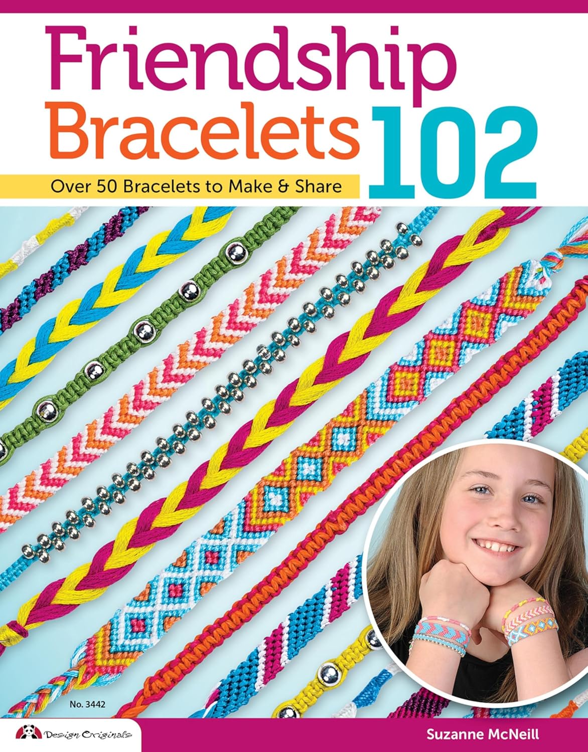 Friendship Bracelets 102: Over 50 Bracelets to Make & Share (Design Originals Book 3442)      Kindle Edition
