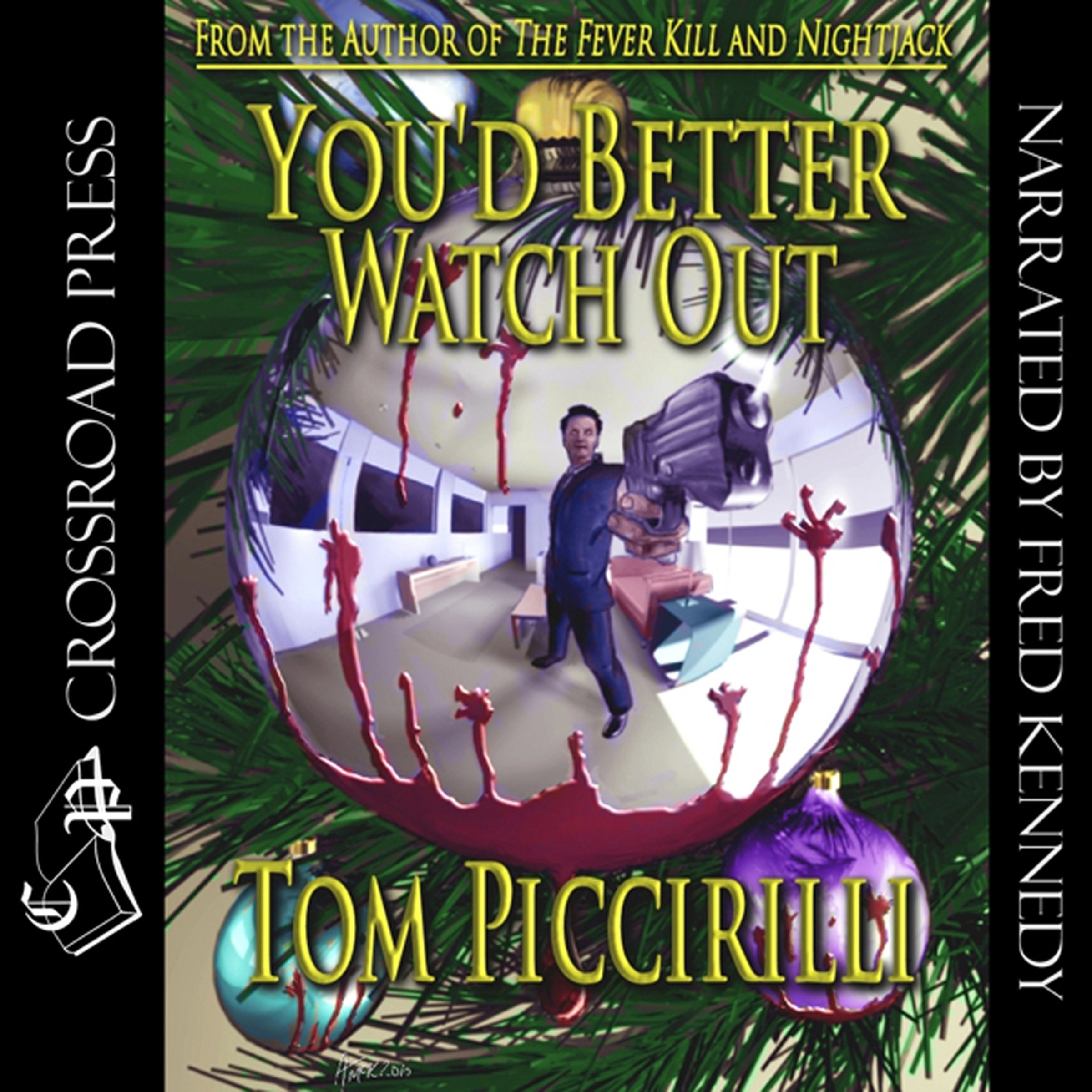 You'd Better Watch Out