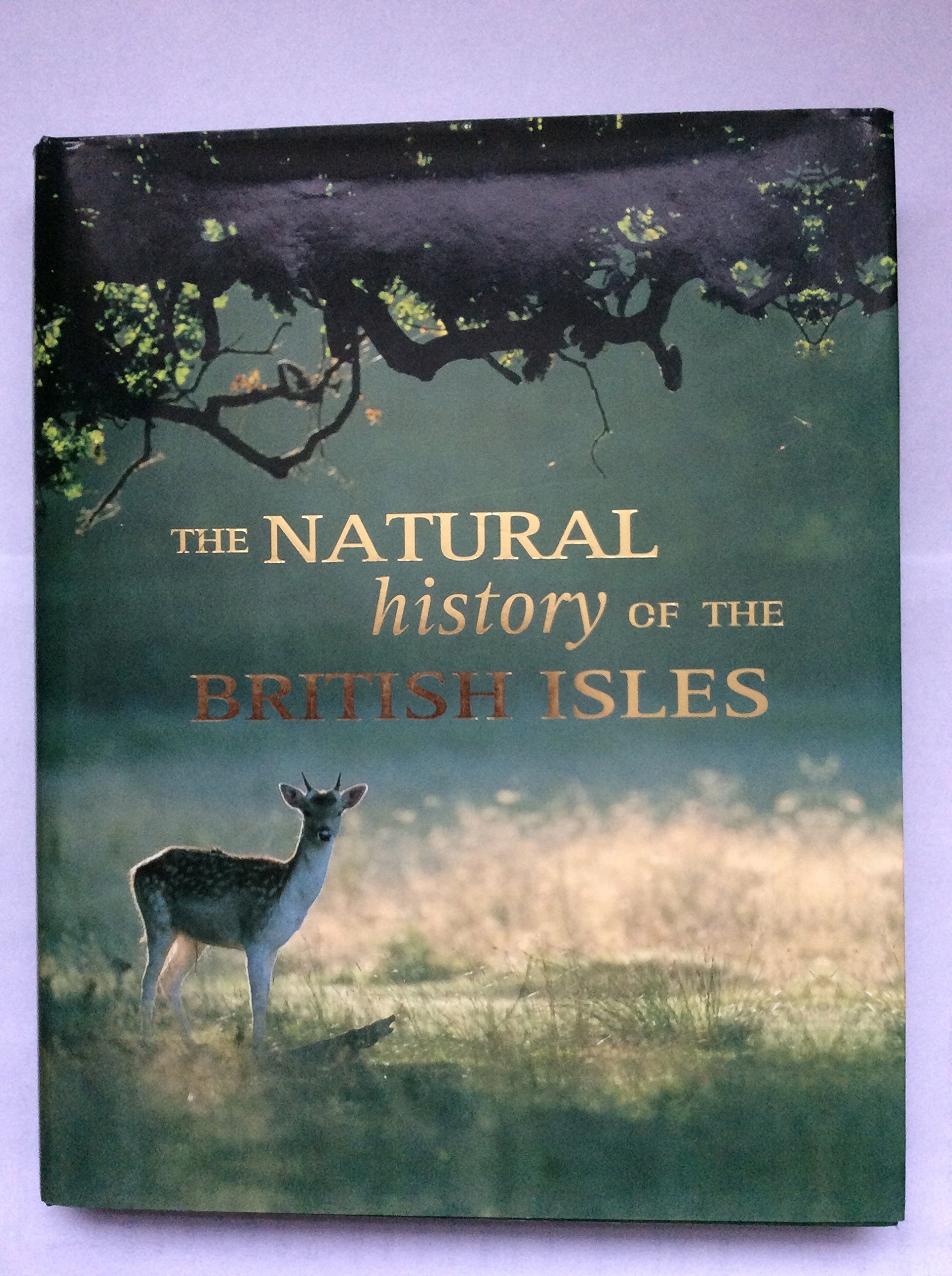 The Natural History of the British Isles