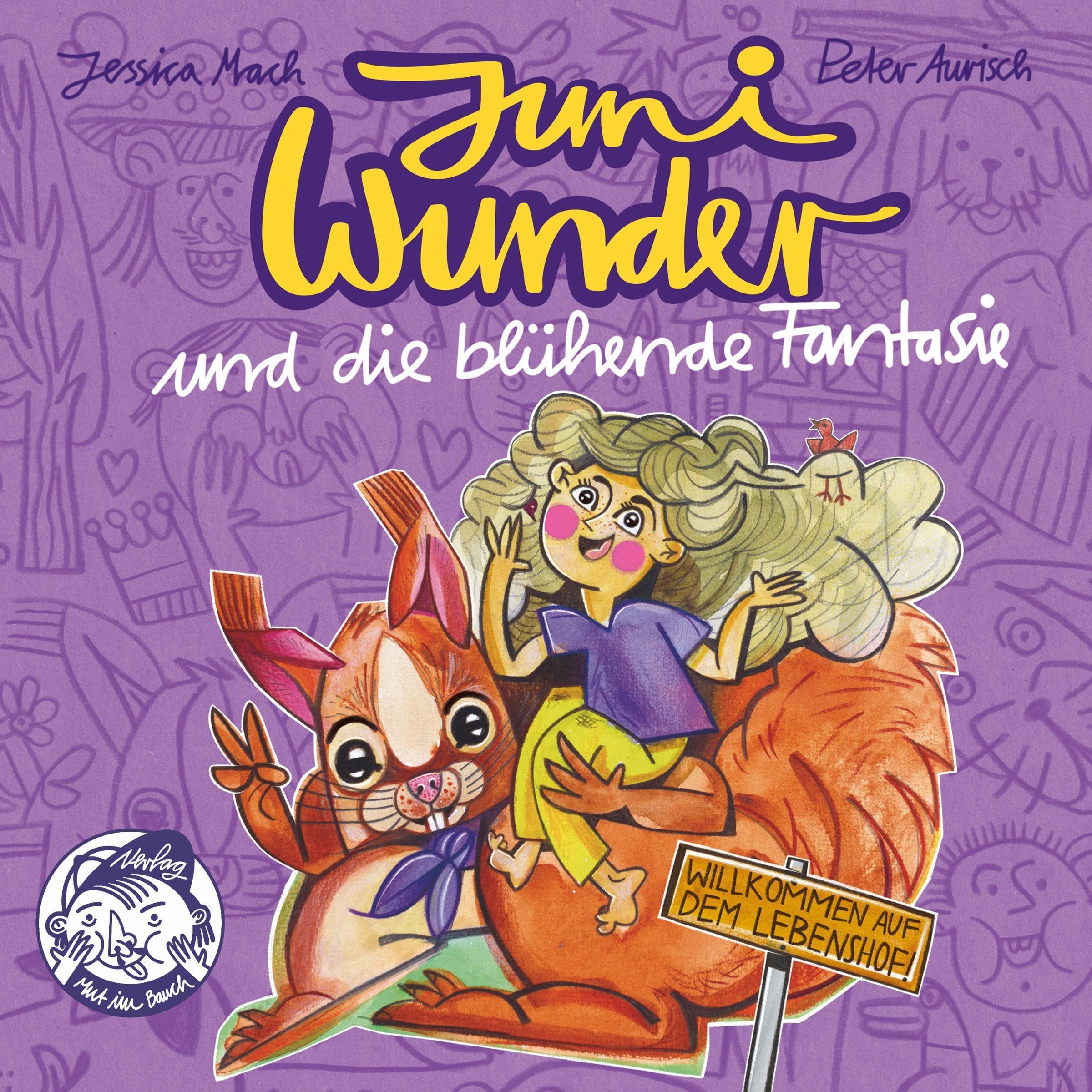 Cover art for Juni Wunder Und Die Blühende Fantasie
