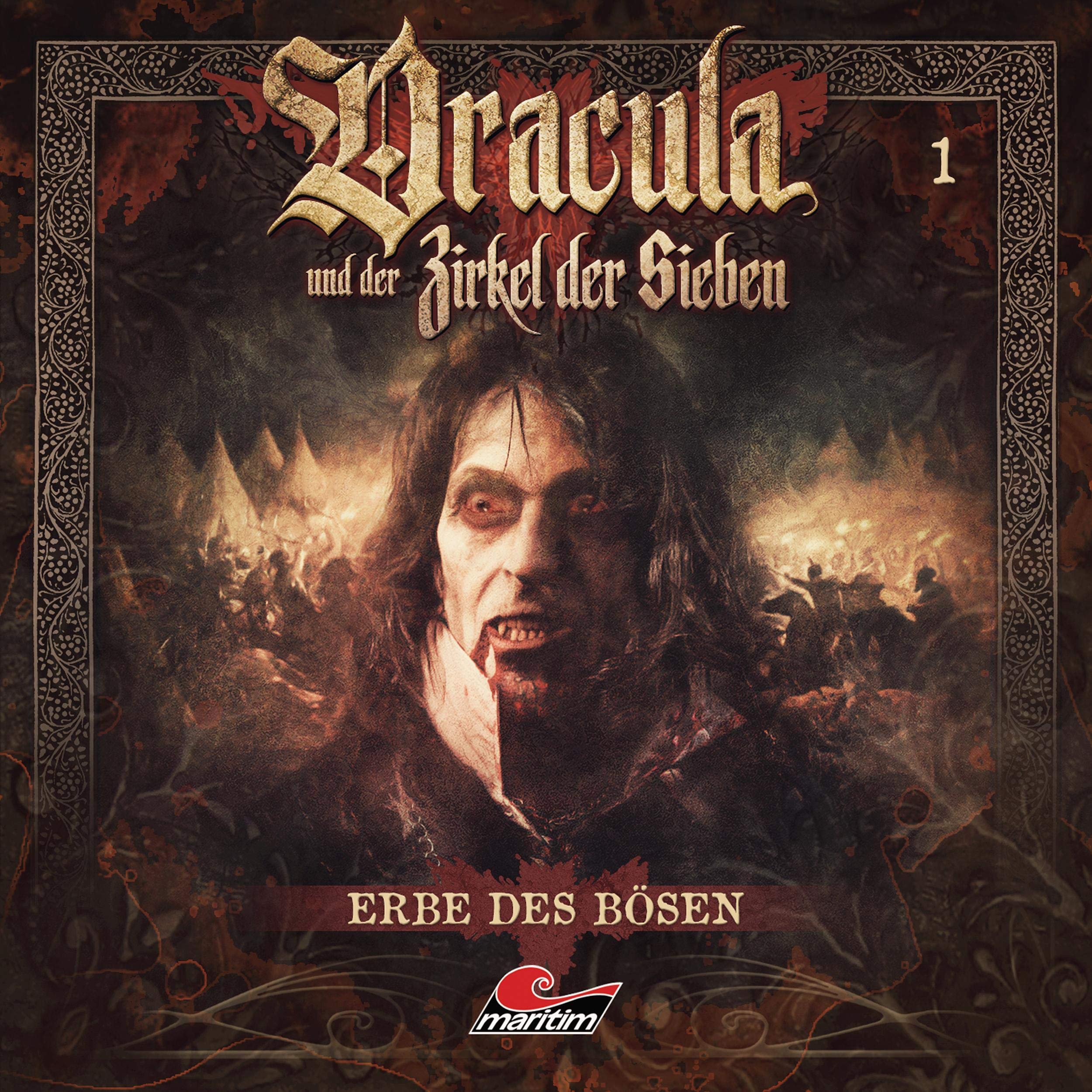 Cover art for Erbe des Bösen: Dracula und der Zirkel der Sieben 1