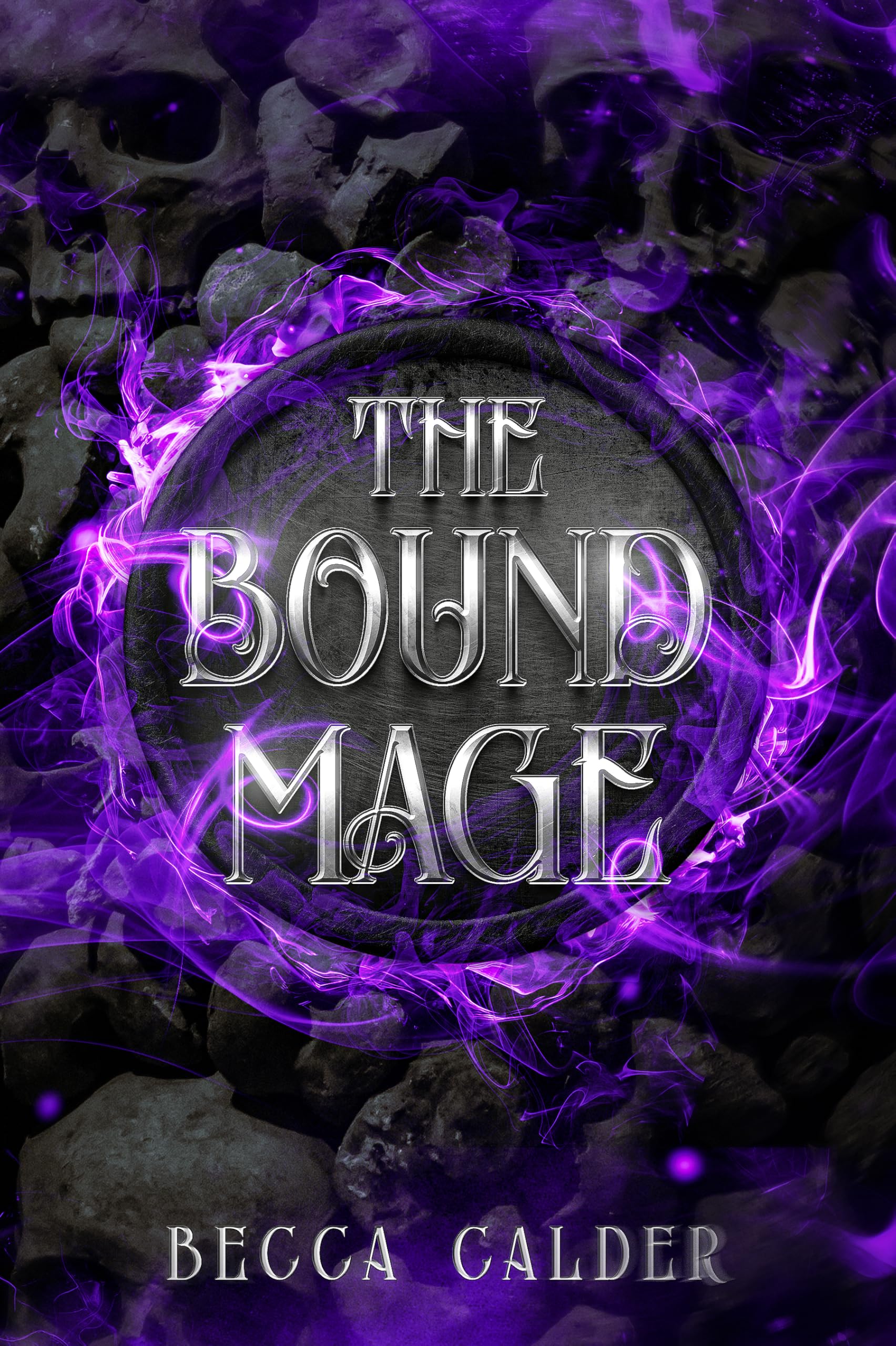 The Bound Mage: A Dark Fae Romantasy Novel (The Eldergreen Series Book 2)