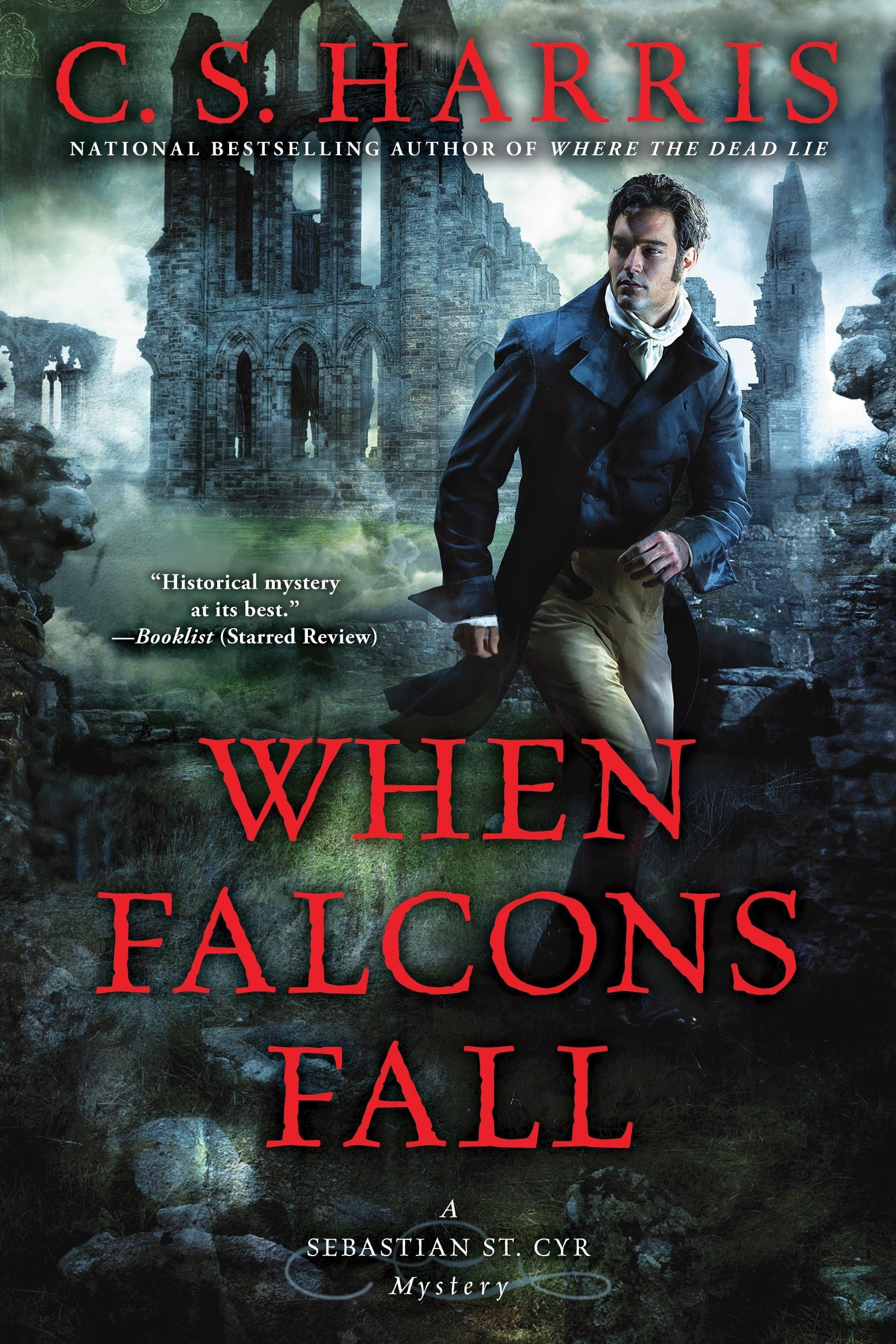 When Falcons Fall: 11 (Sebastian St. Cyr Mystery)