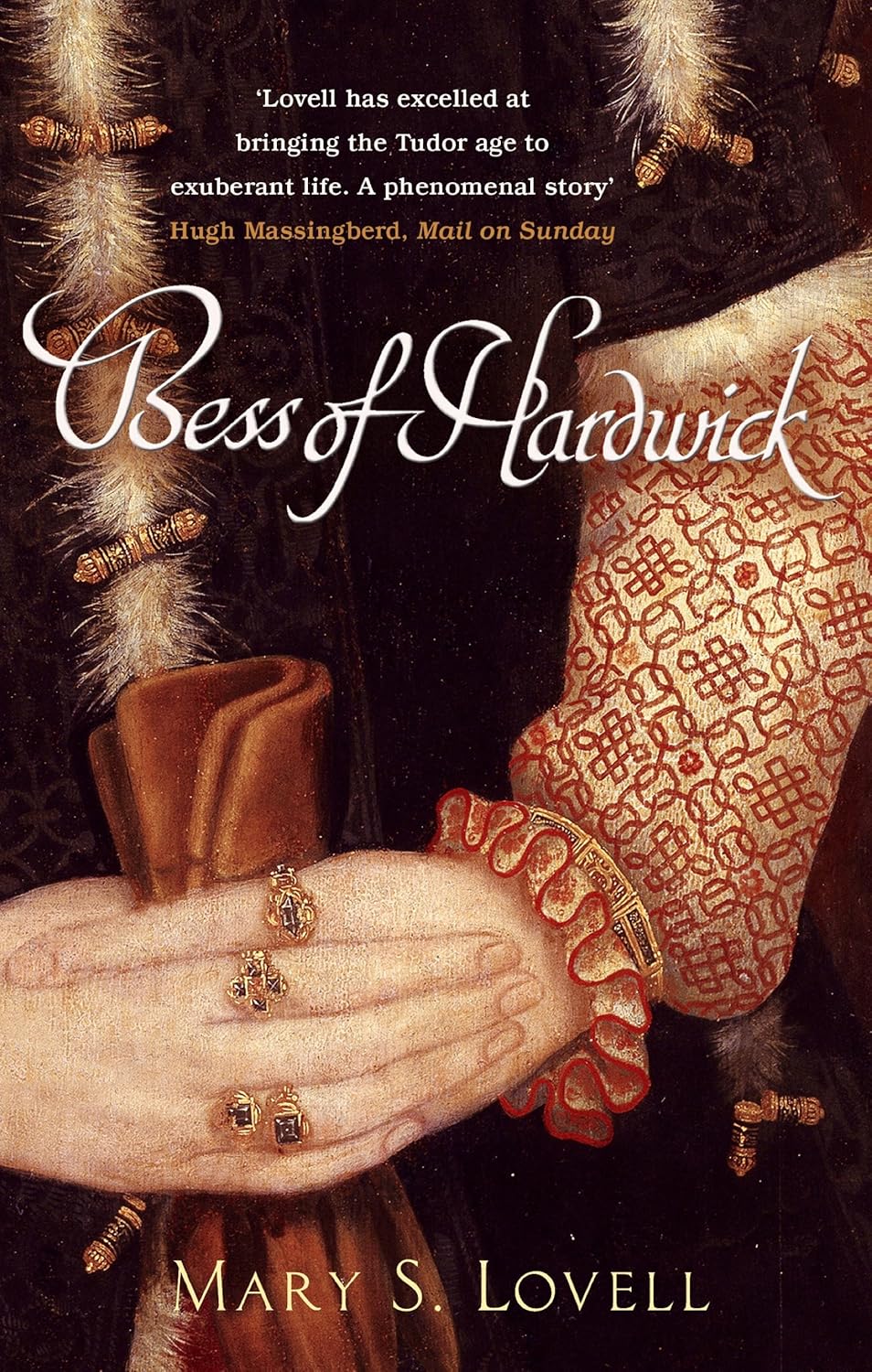 Bess Of Hardwick: First Lady of Chatsworth