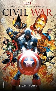 Civil War: A Novel of the Marvel Universe