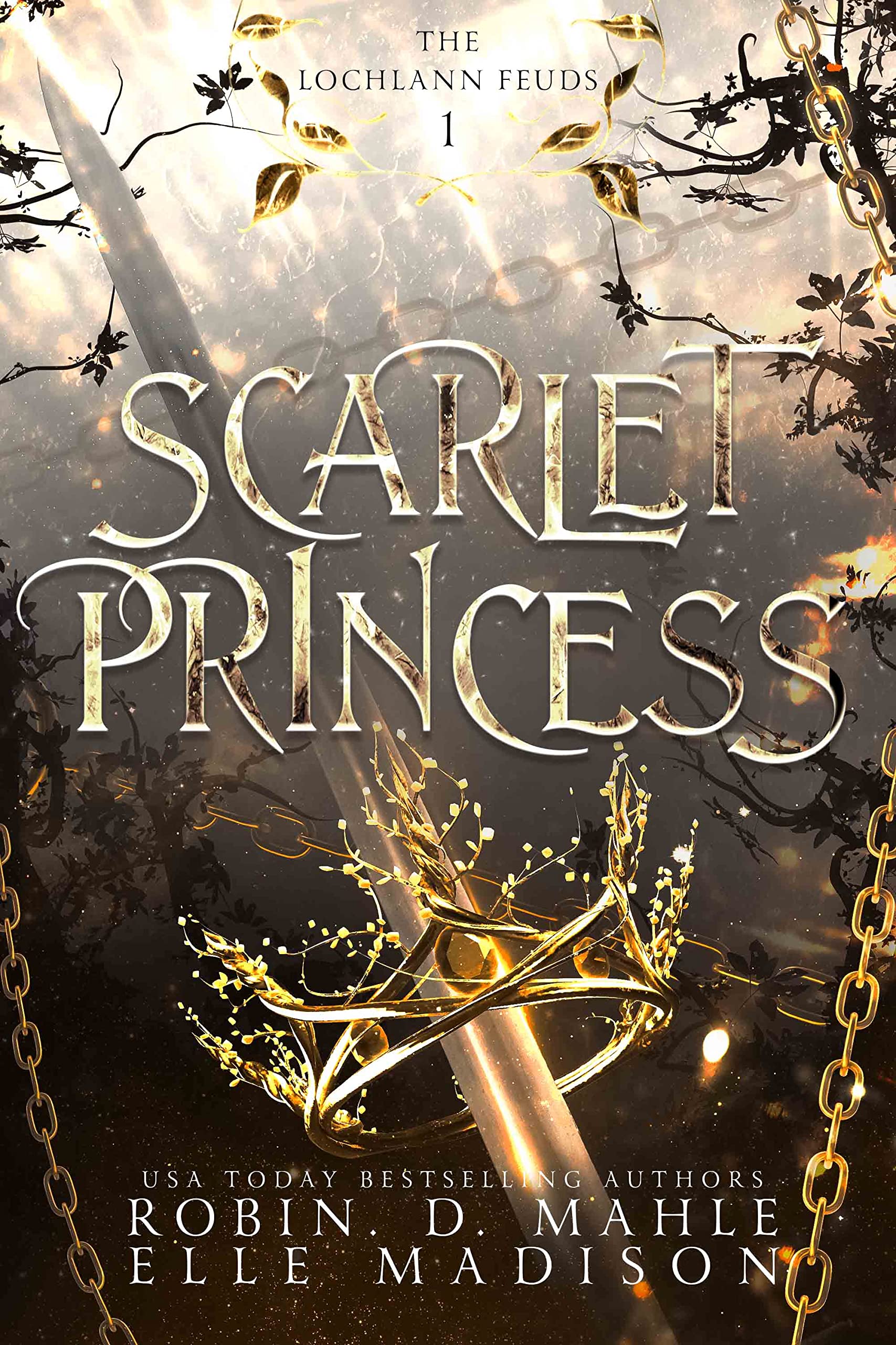 Scarlet Princess: An Enemies-to-Lovers Fantasy Romance (The Lochlann Feuds Book 1)