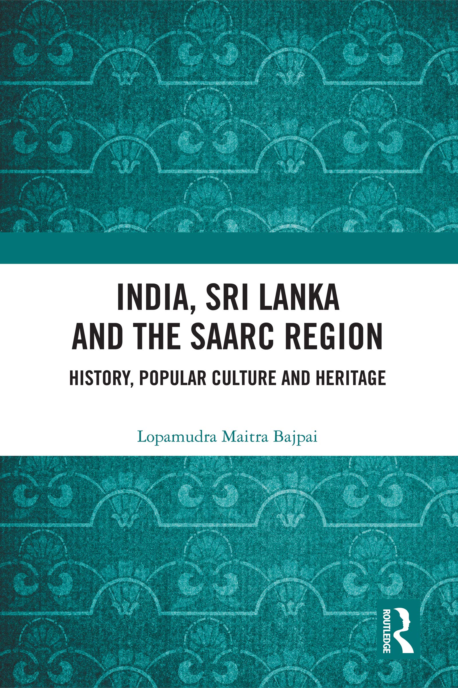 SAARC région et Inde histoire héritage culturel livre anglophone