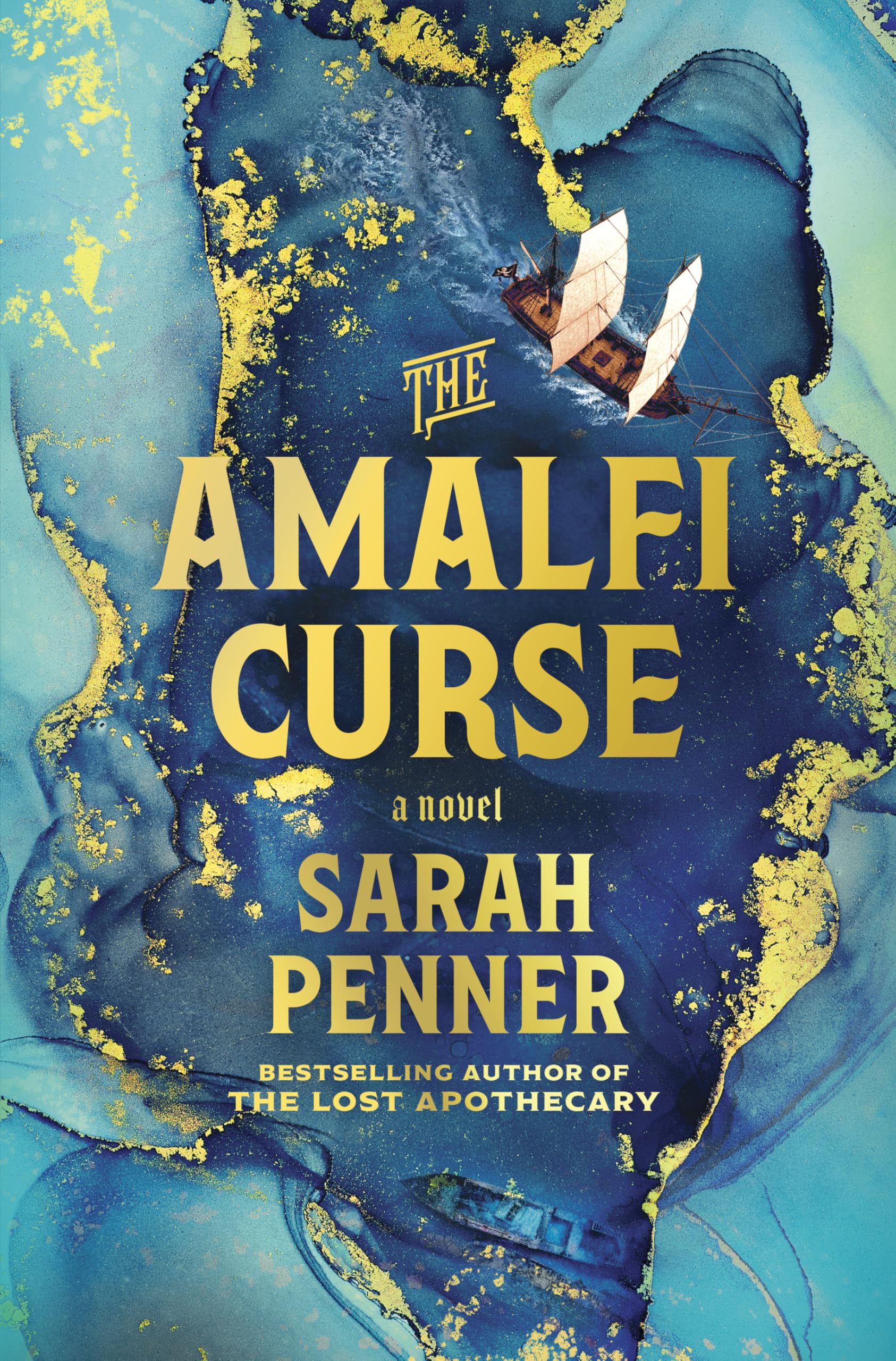 The Amalfi Curse: A Bewitching Tale of Sunken Treasure, Forbidden Love, and Ancient Magic on the Amalfi Coast