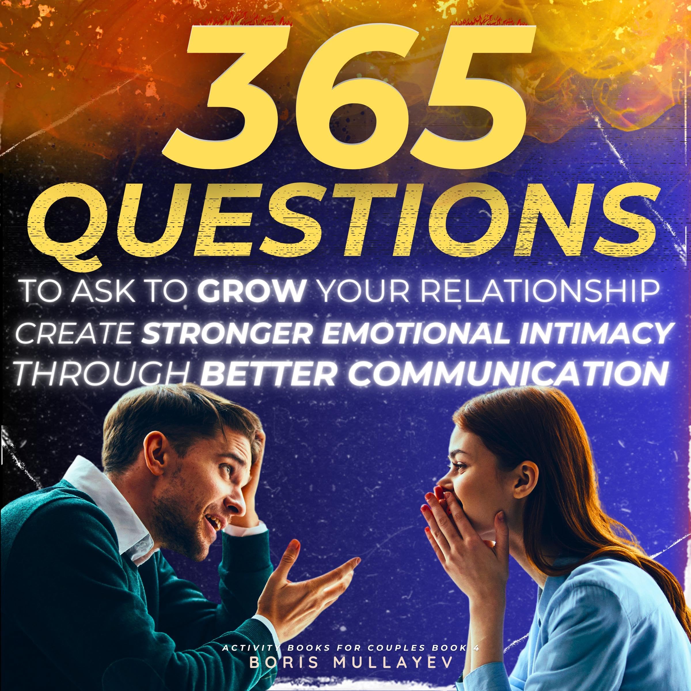 365 Questions to Ask to Grow Your Relationship
