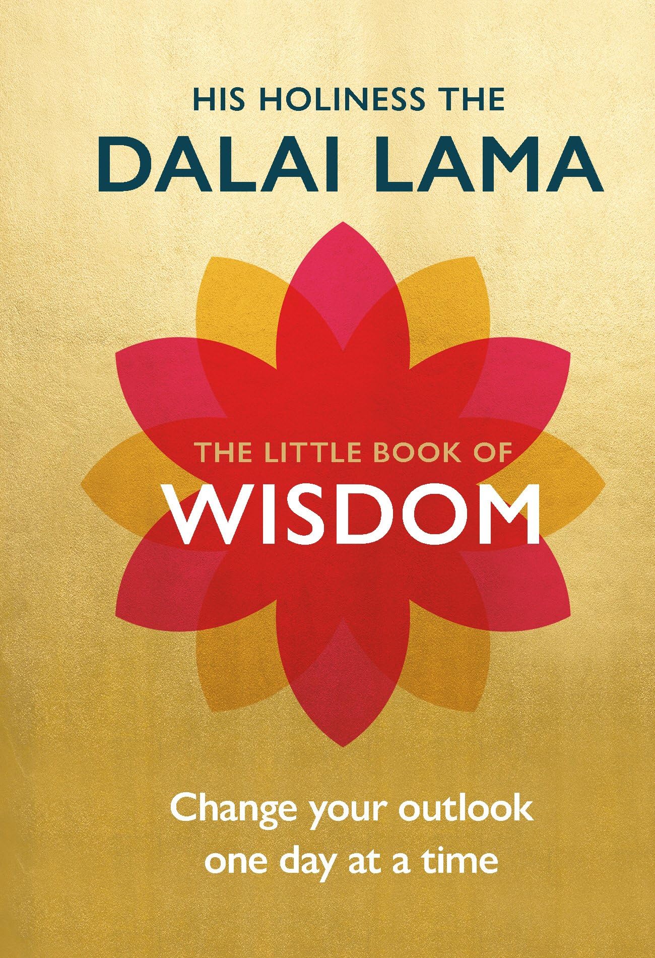The Little Book of Wisdom: Change Your Outlook One Day at a Time (The Little Book of Series)