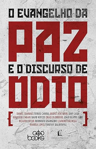 O evangelho da paz e o discurso do ódio
