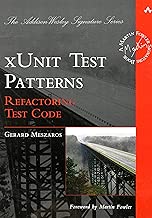 xUnit Test Patterns Refactoring Test Code