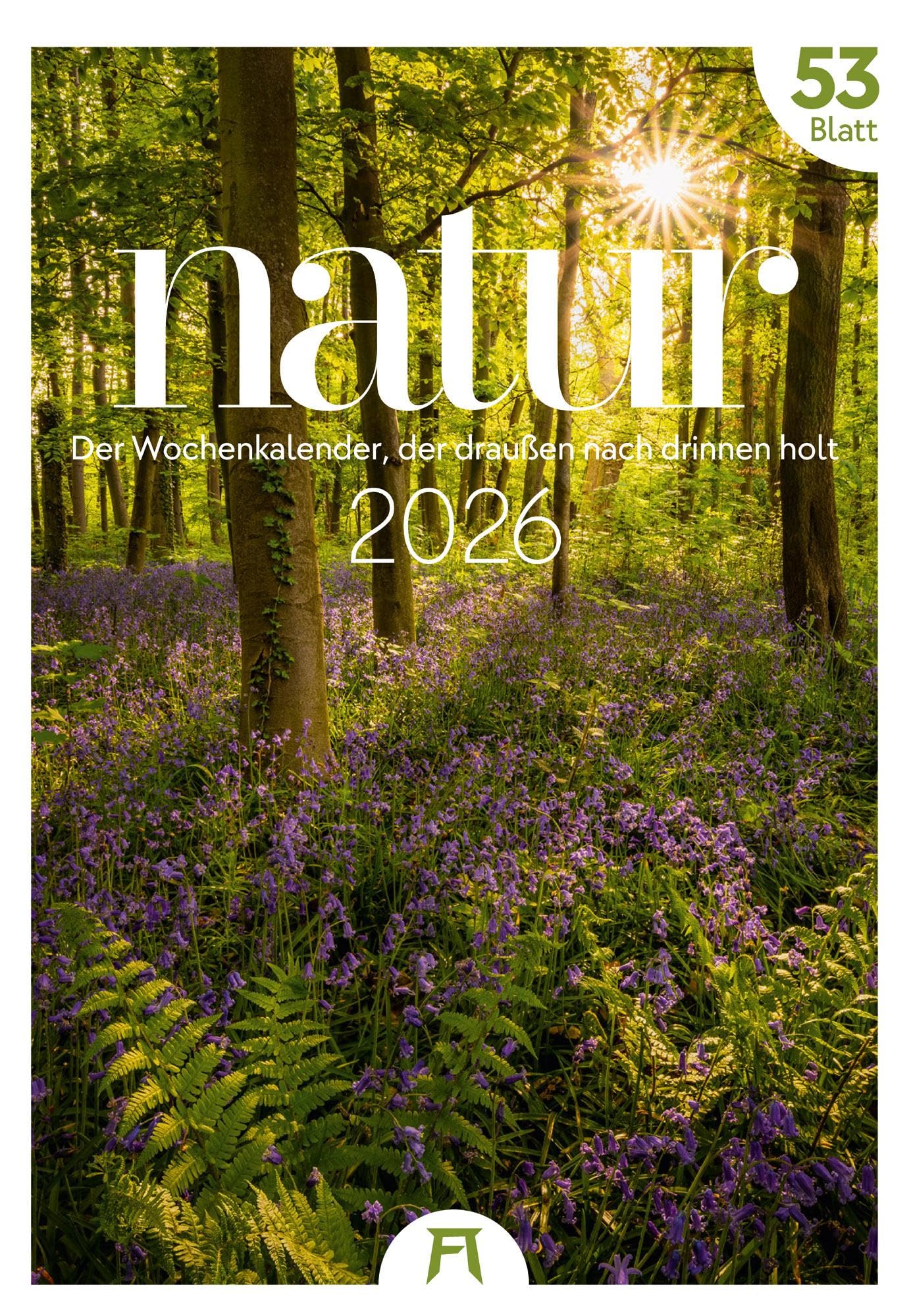 Natur Wochenkalender 2026 | Natur-Kalender mit 53 großformatigen Bildern im Hochformat (29x42 cm) | Heimische Flora und Fauna