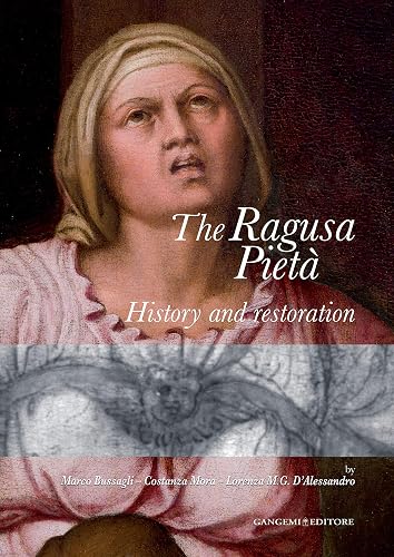 The Ragusa Pietà. History and restoration (Arti visive, architettura e urbanistica)