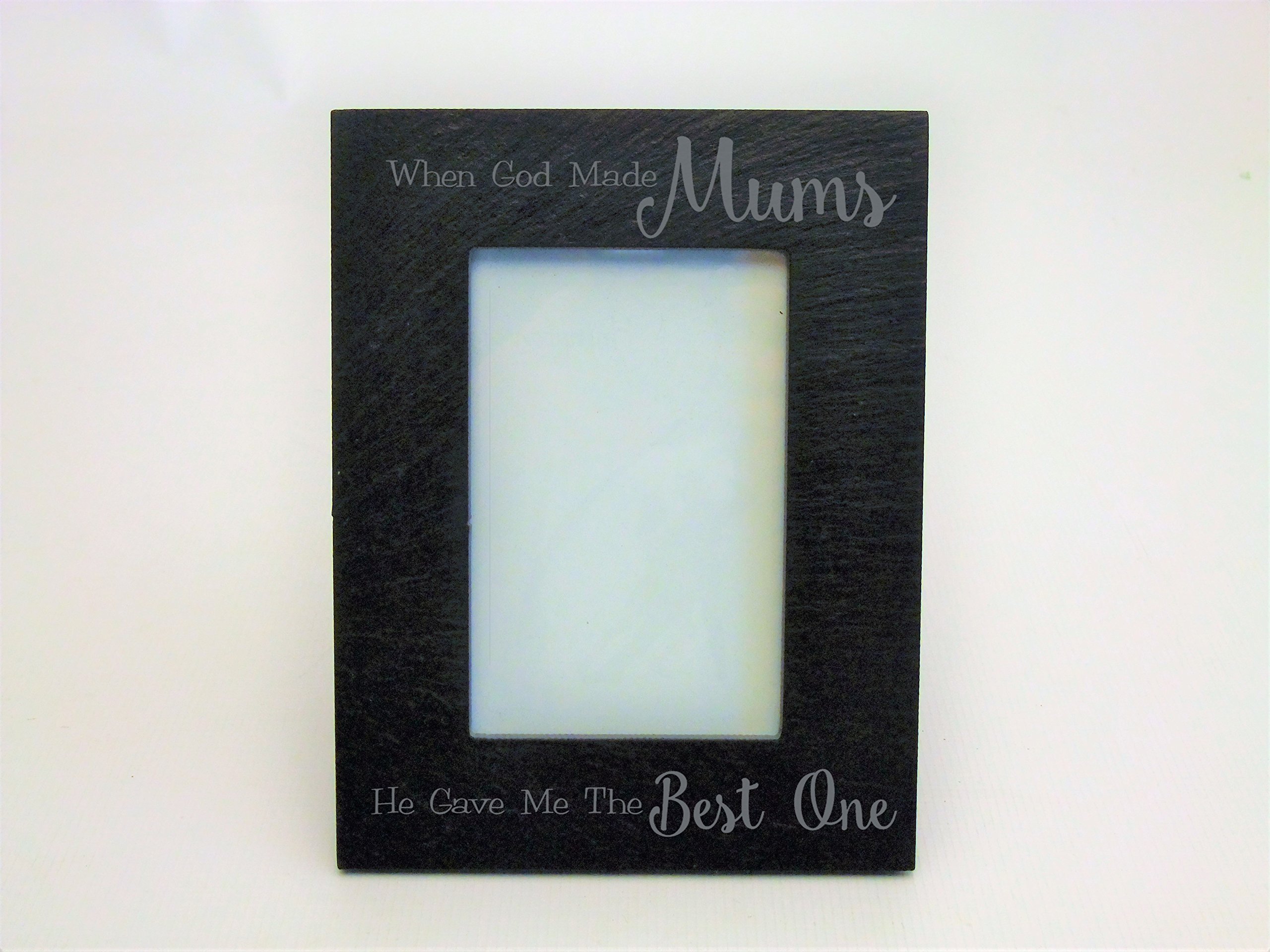 Slate photo frame "When God made mums he gave me the best one"