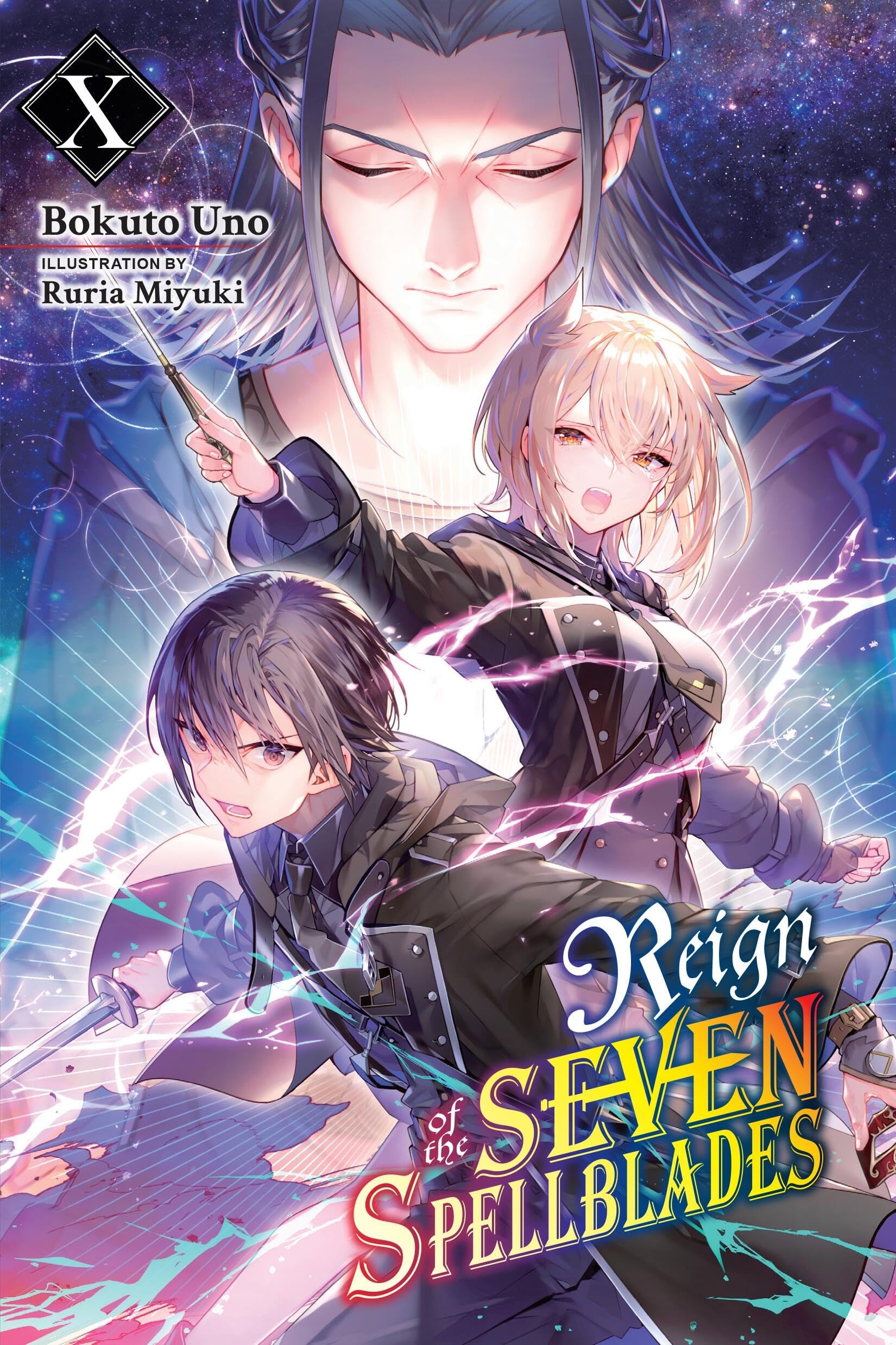 Reign of the Seven Spellblades, Vol. 10 (light novel) (Volume 10) (Reign of the Seven Spellblades (novel), 10)