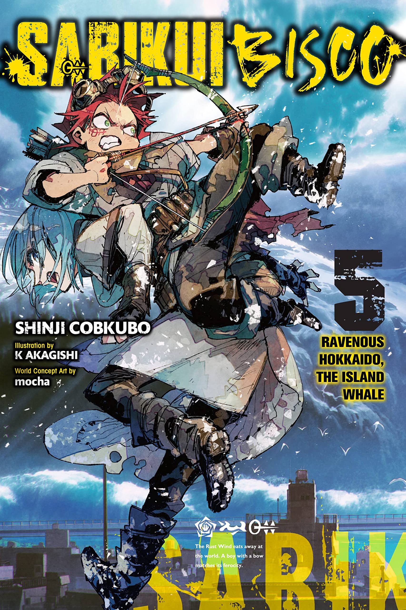 Sabikui Bisco, Vol. 5 (light novel): Volume 5 (SABIKUI BISCO LIGHT NOVEL SC)