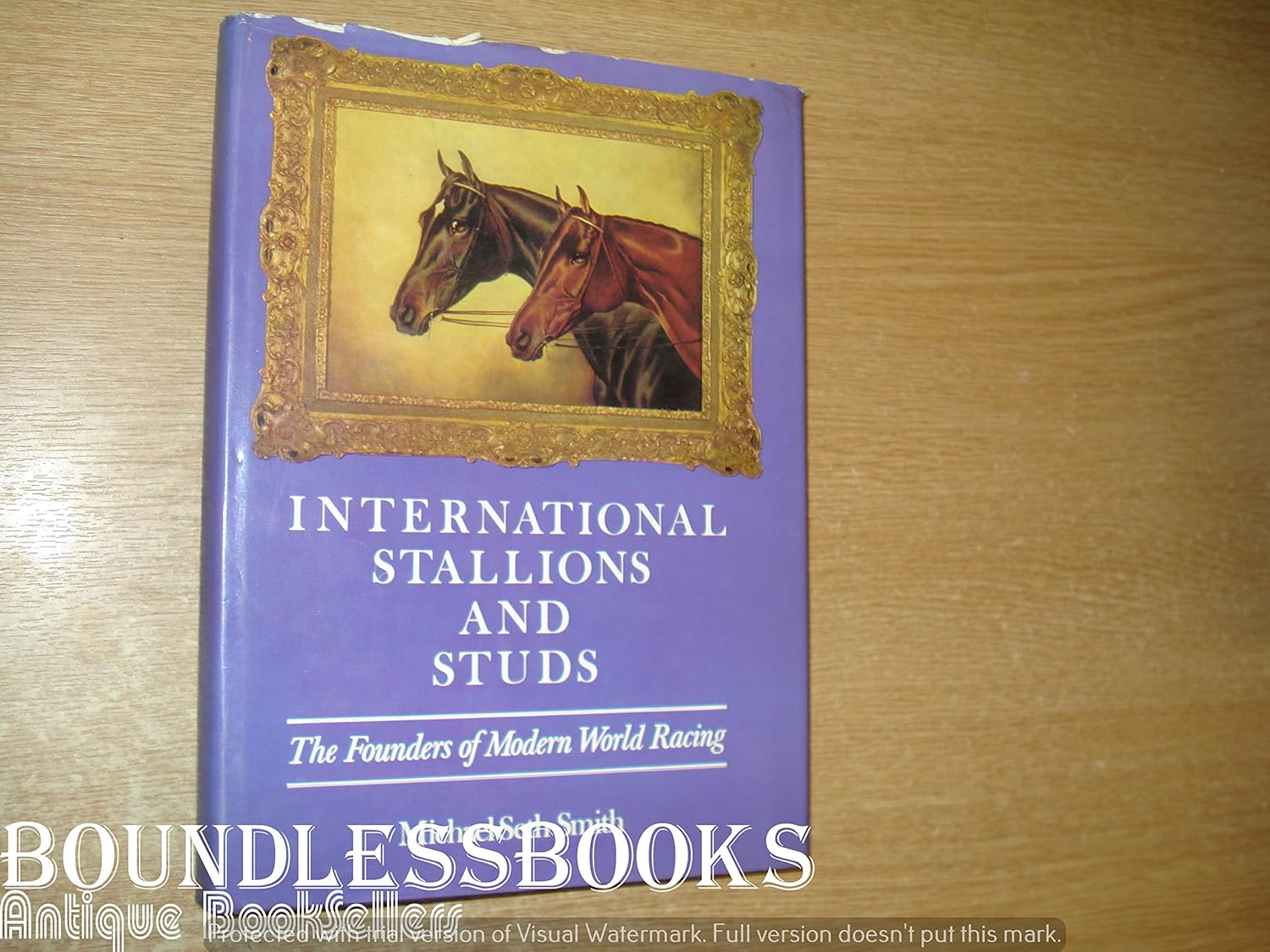 International stallions and studs: SETH-SMITH, Michael: 9780771080708 ...