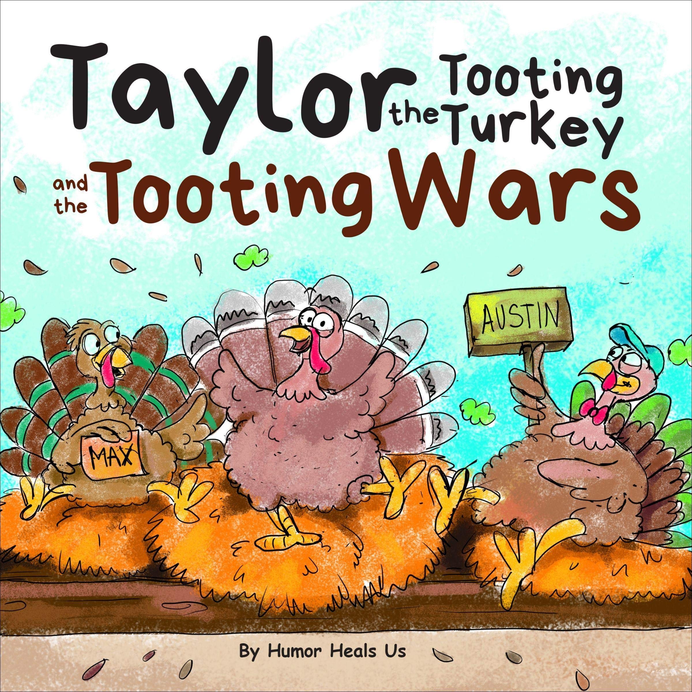 Cover art for Taylor the Tooting Turkey and the Tooting Wars