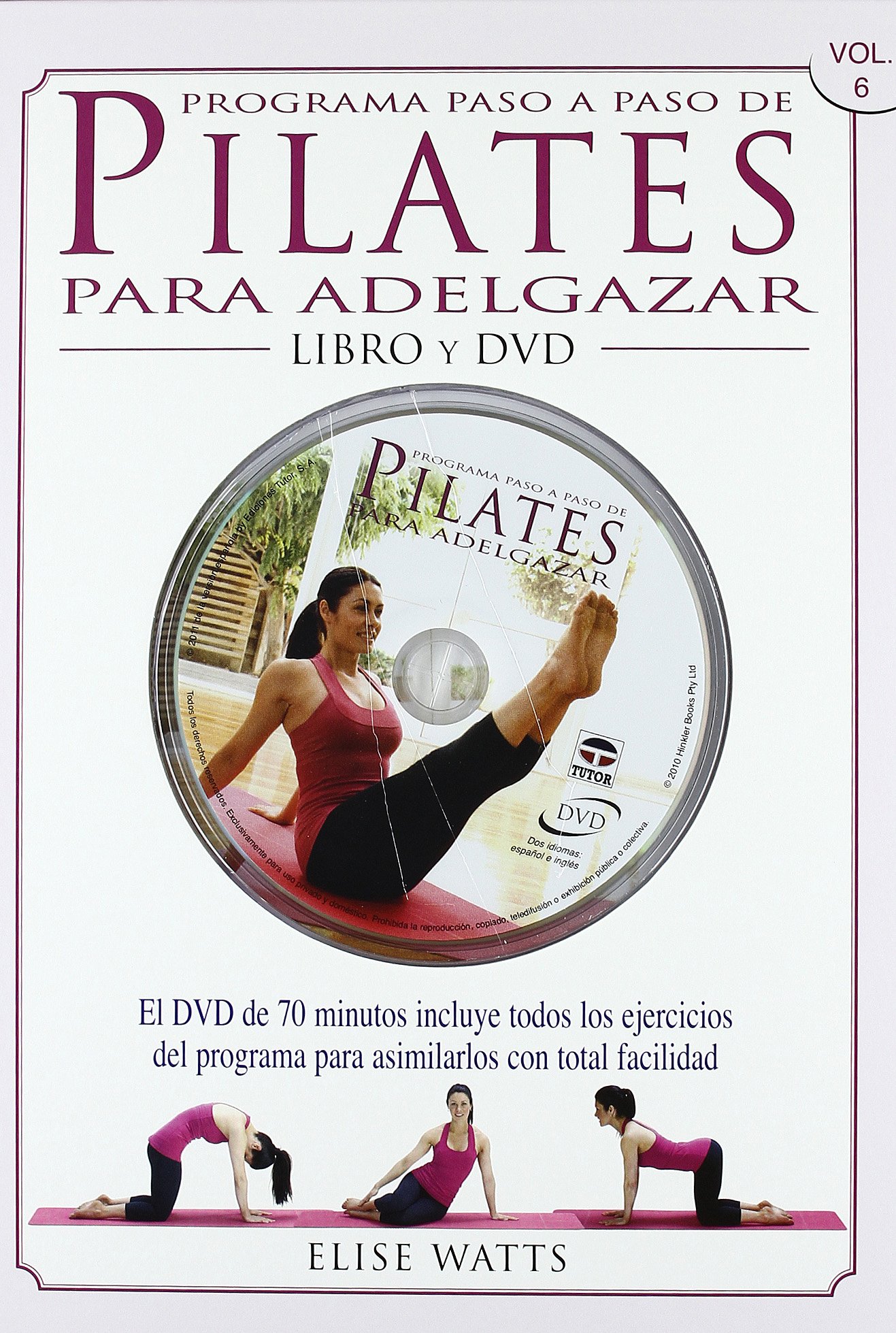 Pilates para adelgazar / Pilates for weight loss Watts, Elise