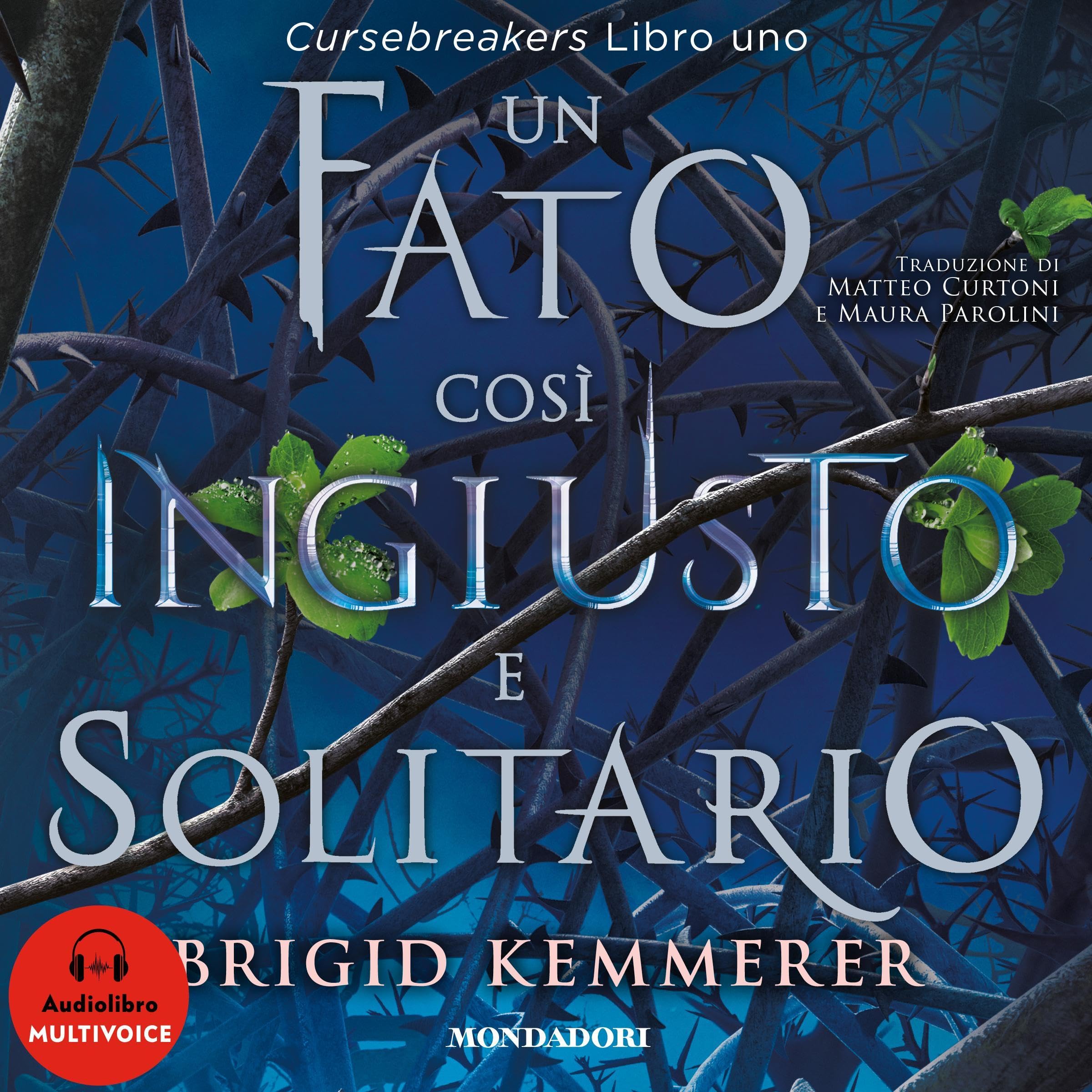 Cursebreakers Vol. 1: Un fato così ingiusto e solitario