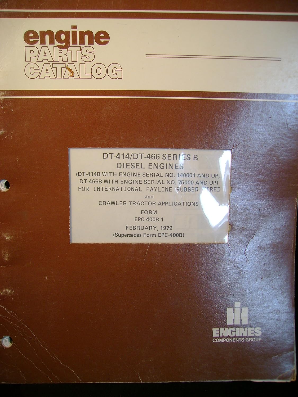International DT 414 DT 466 Series B Diesel Engine Parts Catalog Manual