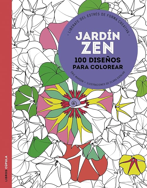 Portada de Jardin Zen: 100 Diseños para Colorear