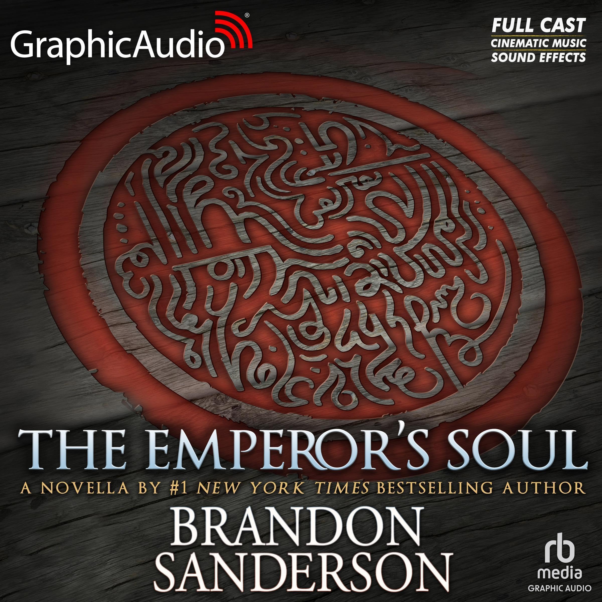 The Emperor's Soul [Dramatized Adaptation]